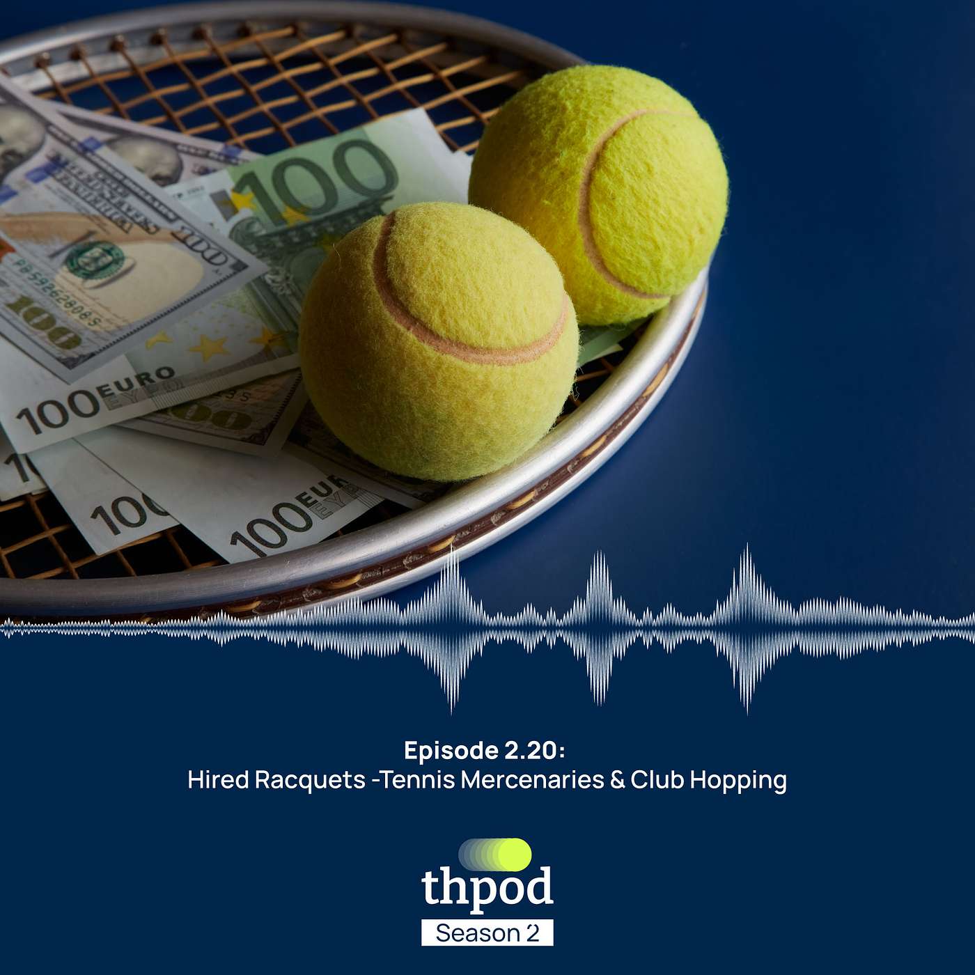 THPod 2.20: Tennis mercenaries and the County Champs with Pete Guerreri