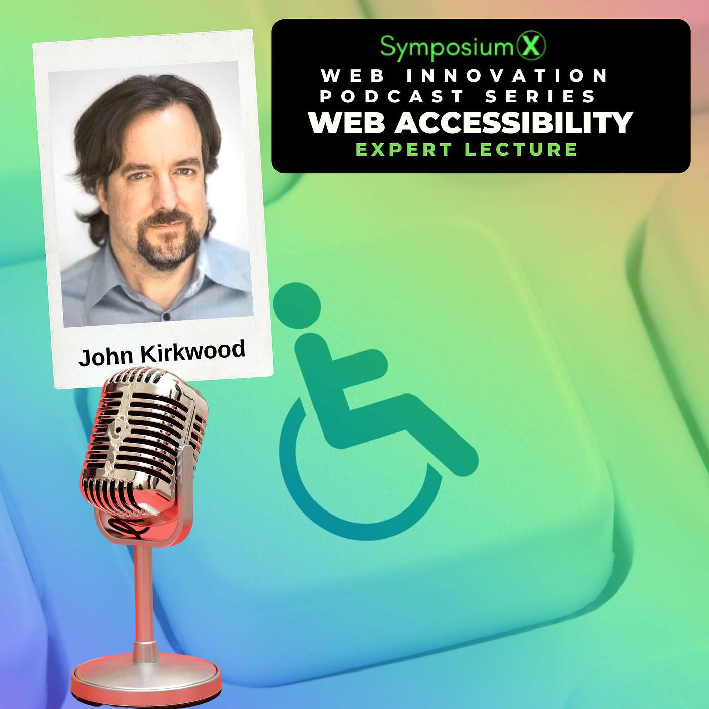 John Kirkwood's Expert Belief on Web Accessibility, Neurodiversity, and Cognitive Design