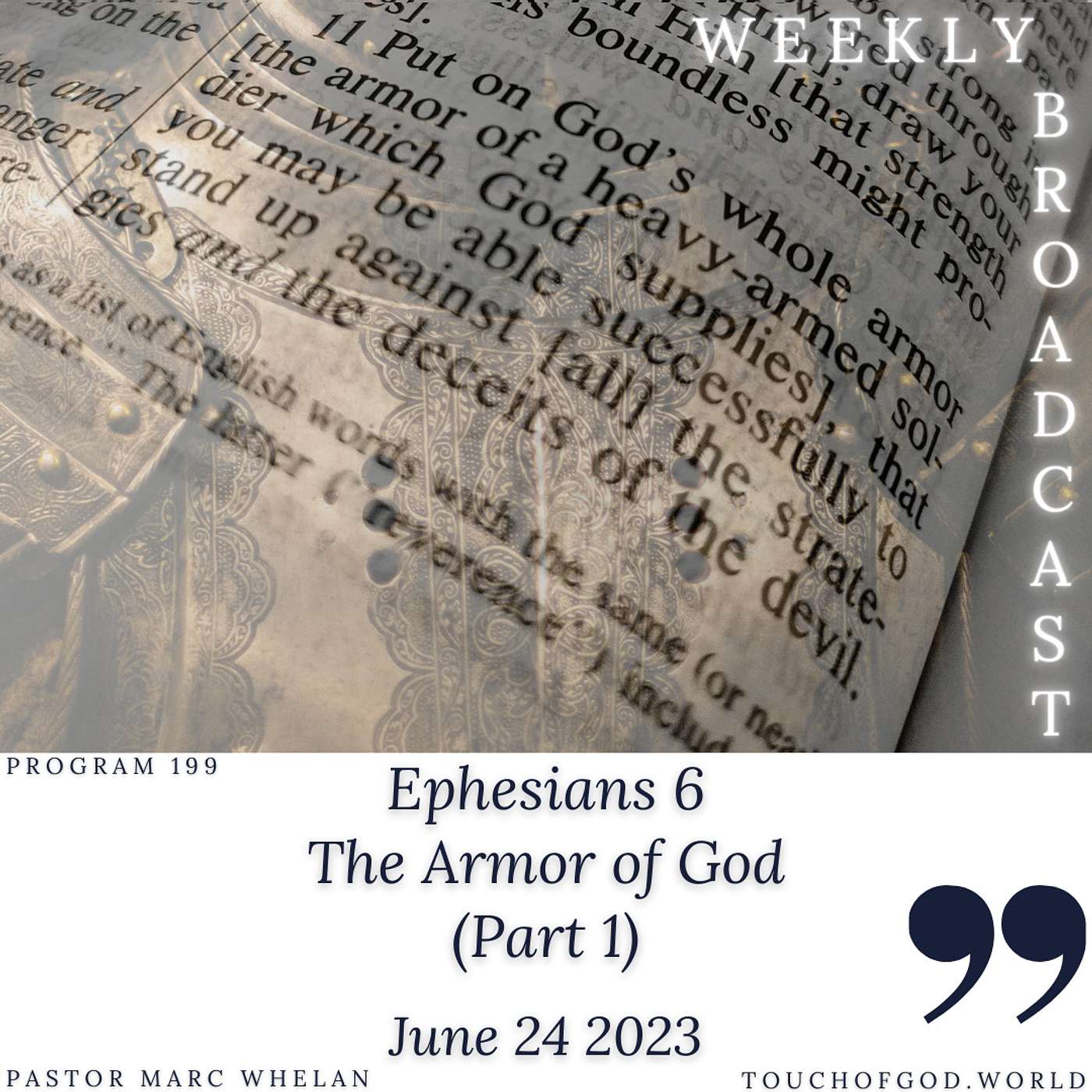 Ephesians 6, The Armor of God (Part 1) (199) - June 24 2023 episode artwork
