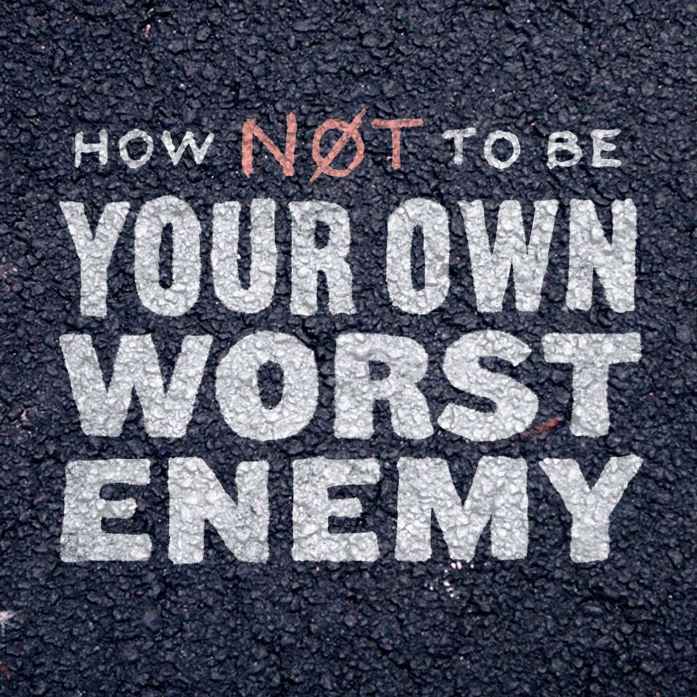 How Not To Be Your Own Worst Enemy, Part 3: Lean into the Tension // Matt Johnson episode artwork