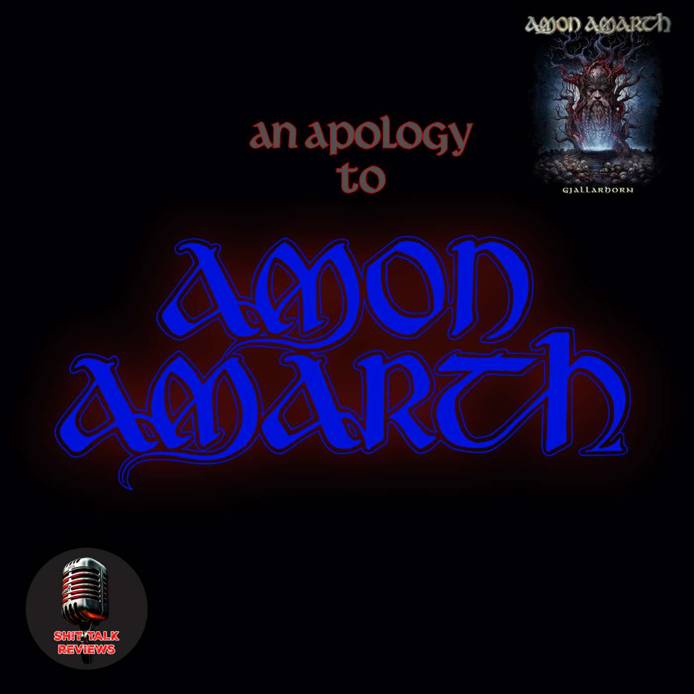 An Apology to Amon Amarth
