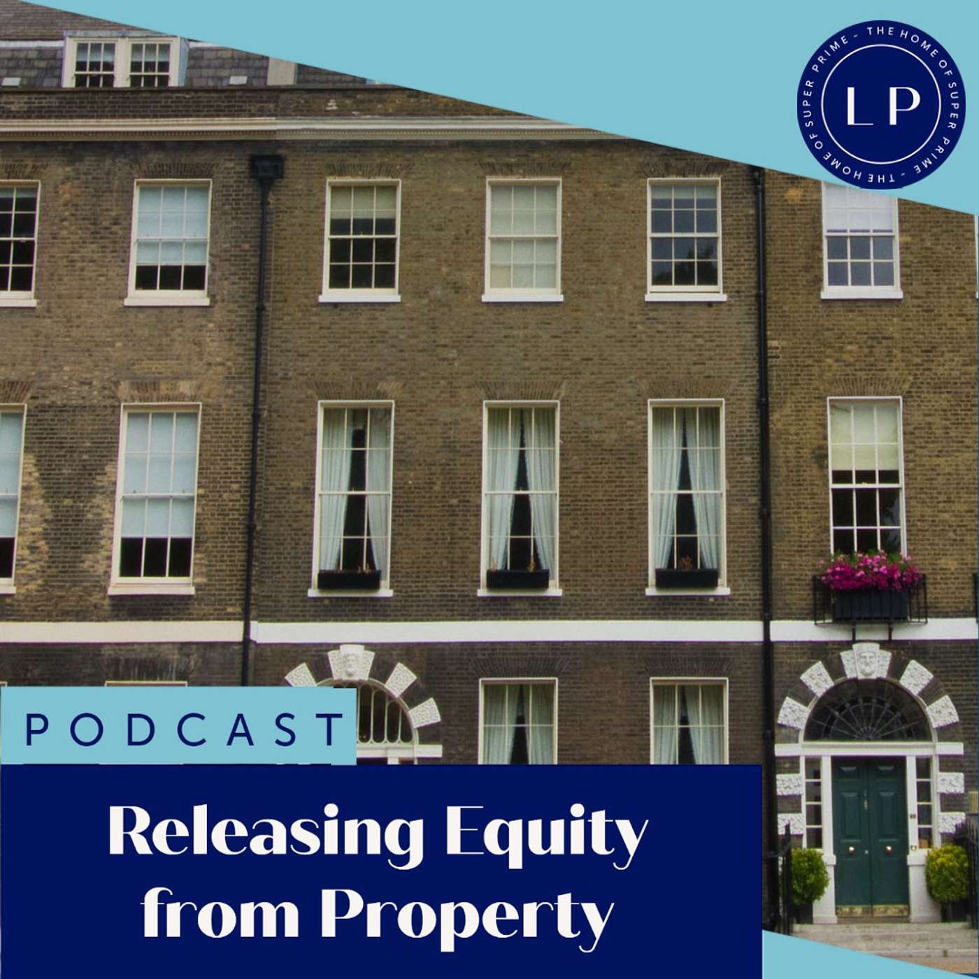 London Property - Home of Super Prime