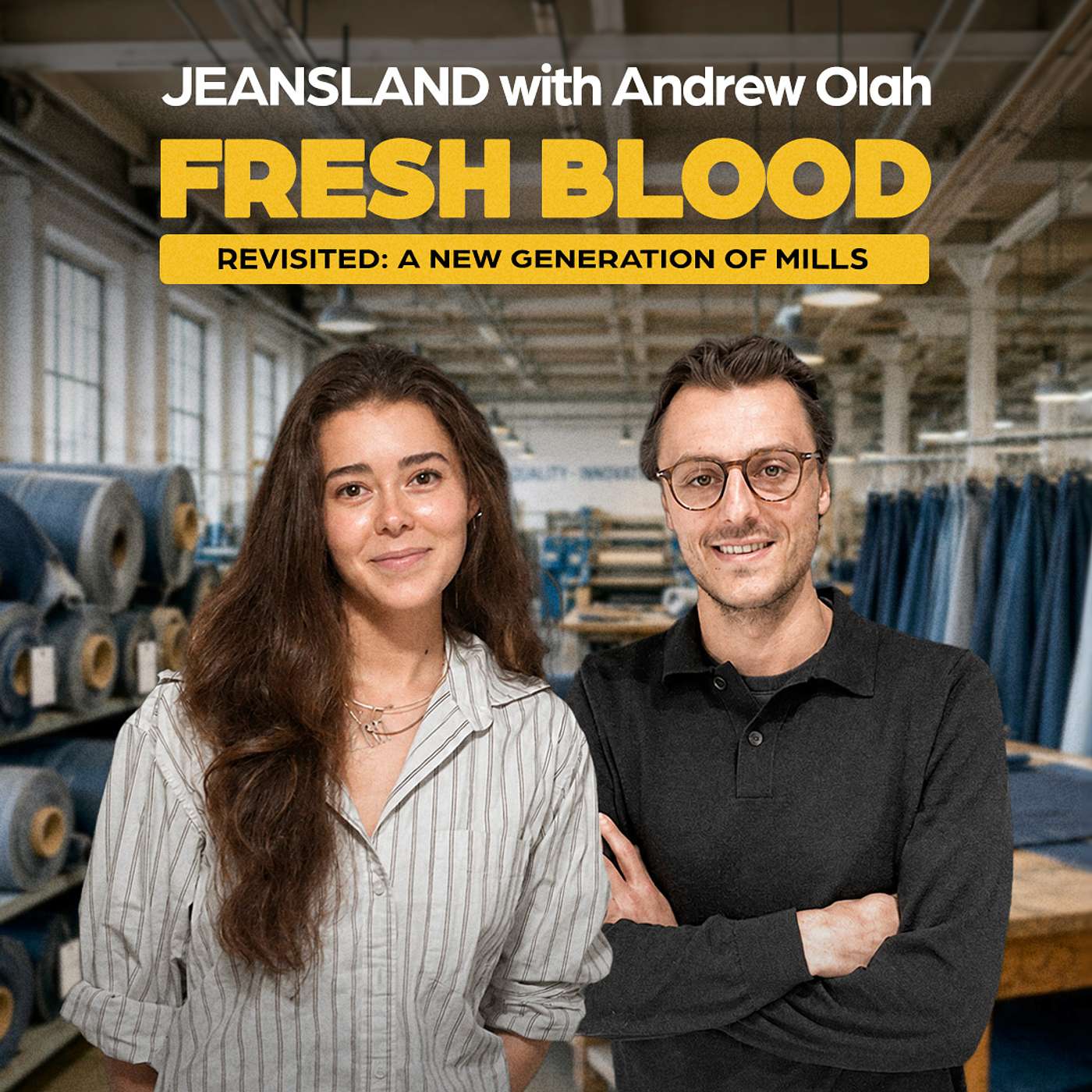 Ep 70—FRESH BLOOD Revisited: A New Generation of Mills with Lucille Ix and Lucas Van de Woestyne episode artwork