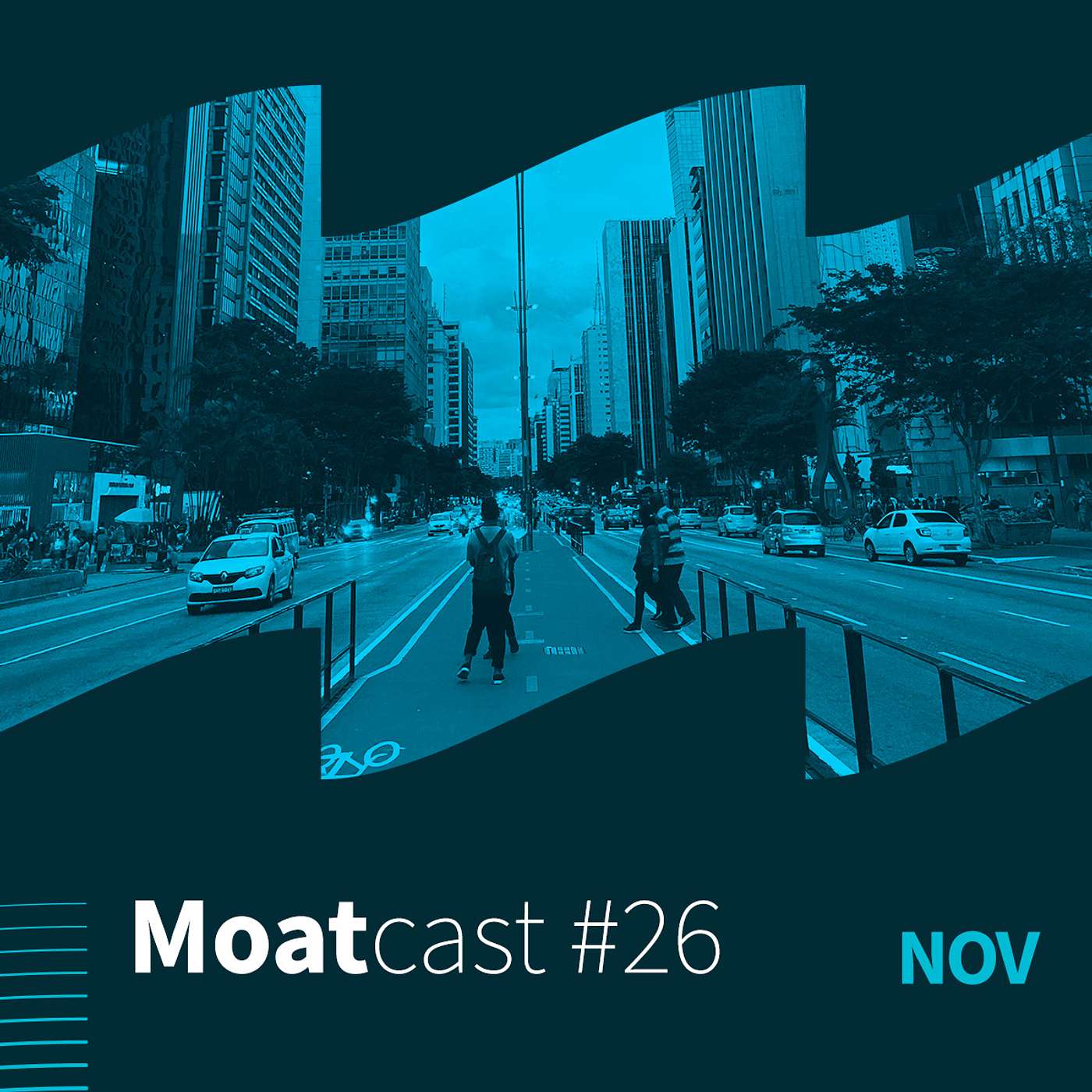 MoatCast #26NOV