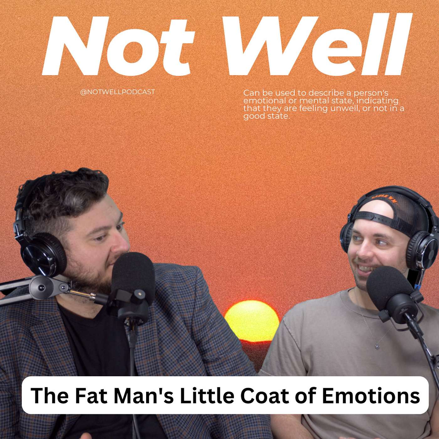 The Fat Man's Little Coat of Emotions