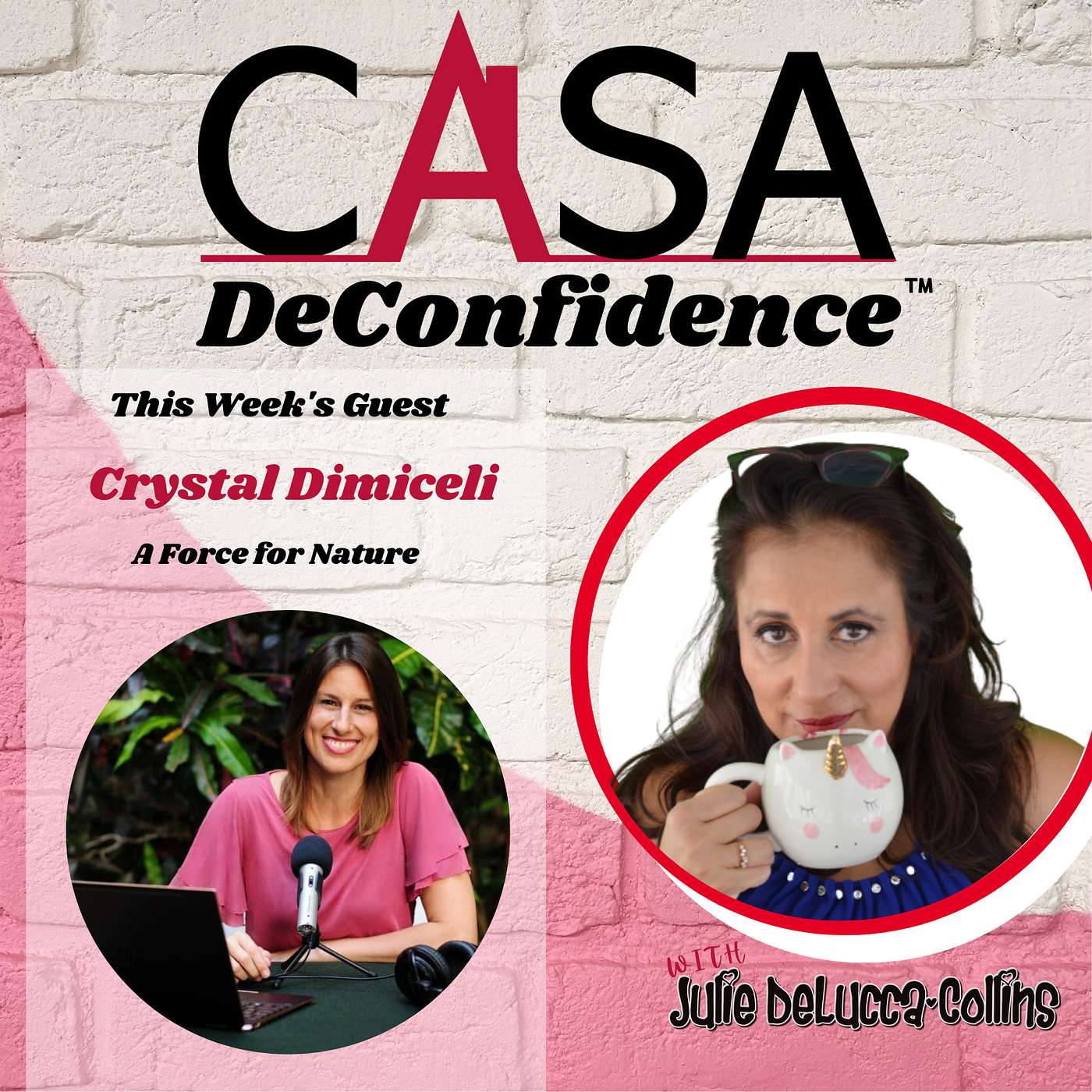 120: Becoming a Force for Nature with Crystal Dimiceli
