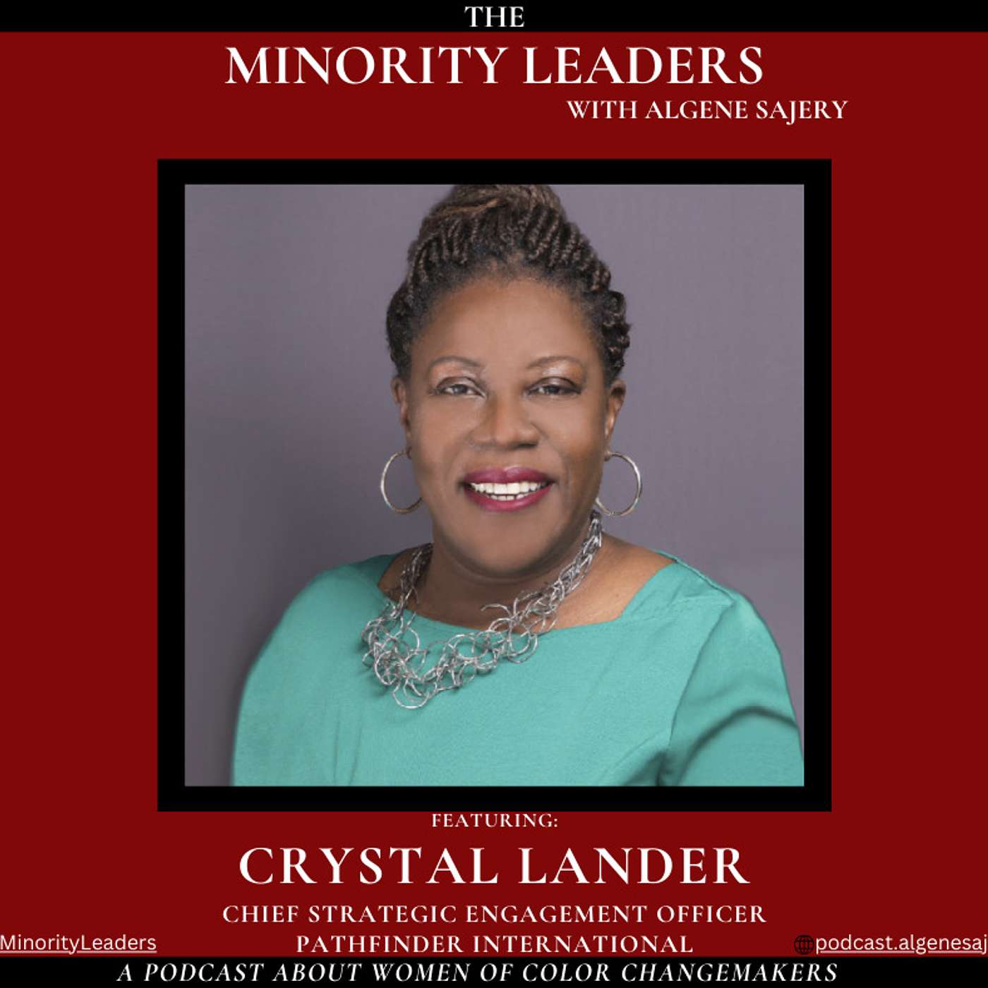 The Minority Leaders with Algene Sajery