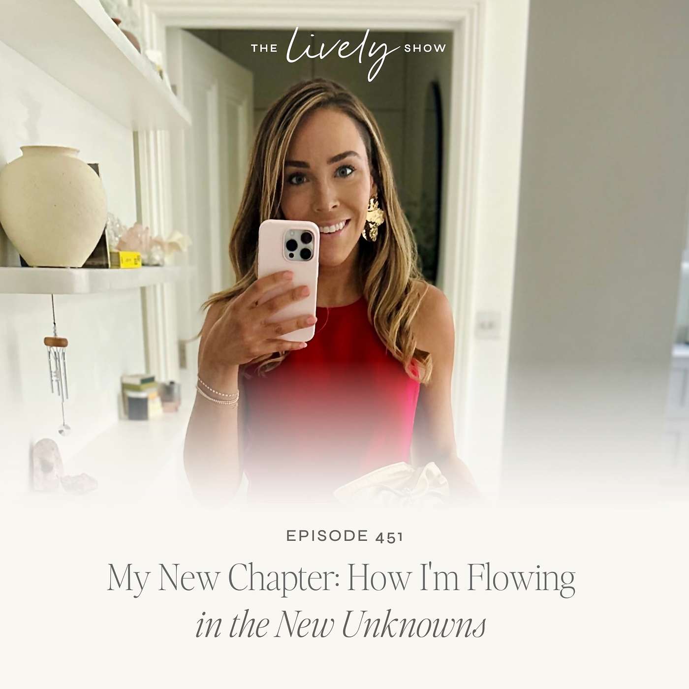 TLS 451 My New Chapter: How I'm Flowing in the New Unknowns episode artwork