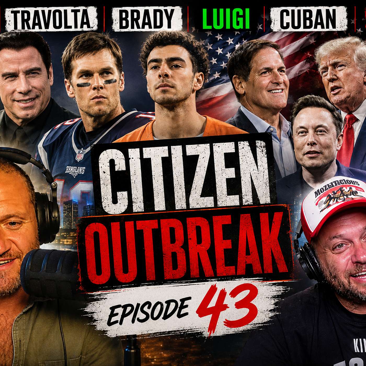 Episode 43: Jackson, Travolta, Brady, Luigi, Cuban and China episode artwork