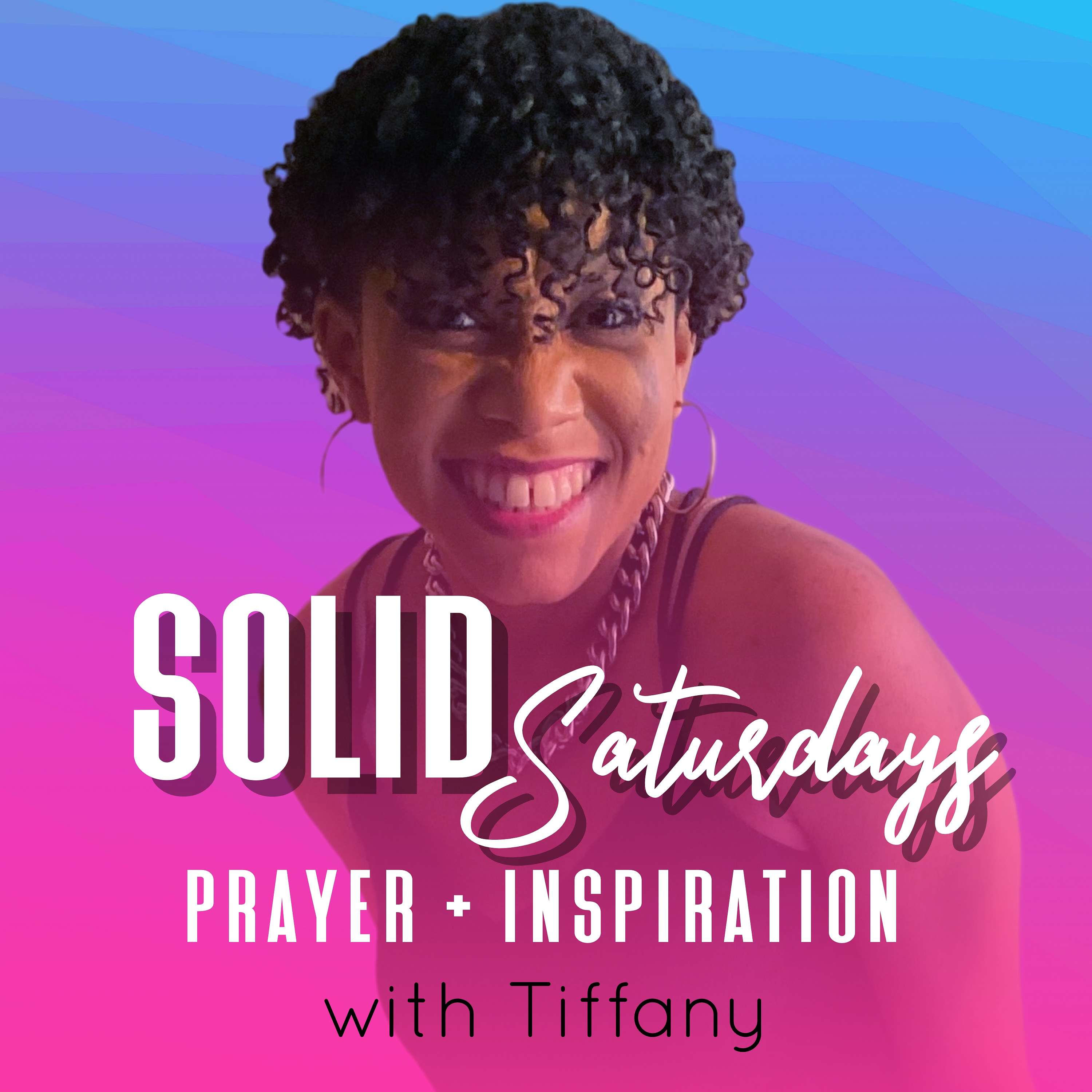 SOLID Saturdays: Prayer + Inspiration