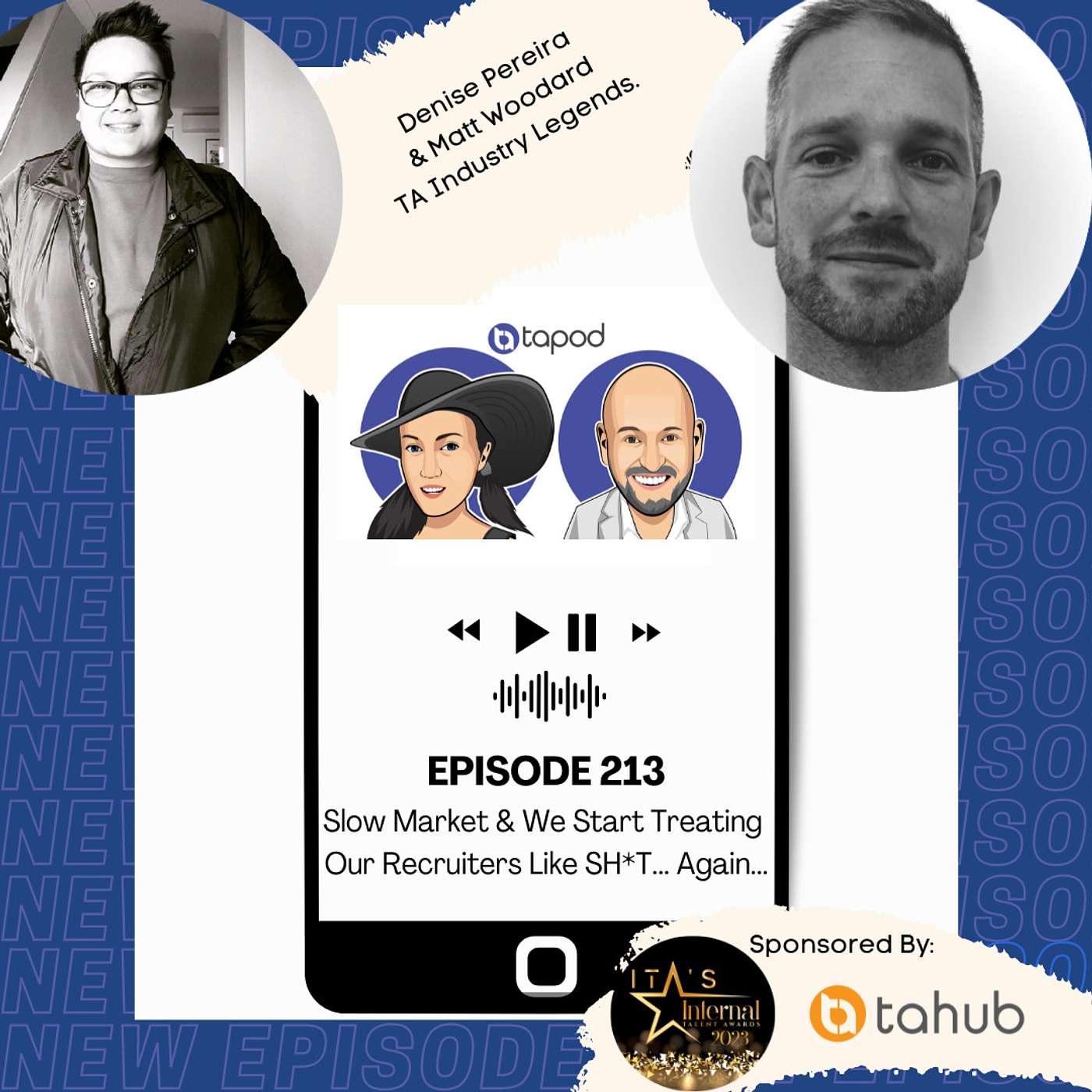 Episode 213 Slow Market & We Start Treating Our Recruiters Like SH*T... Again...