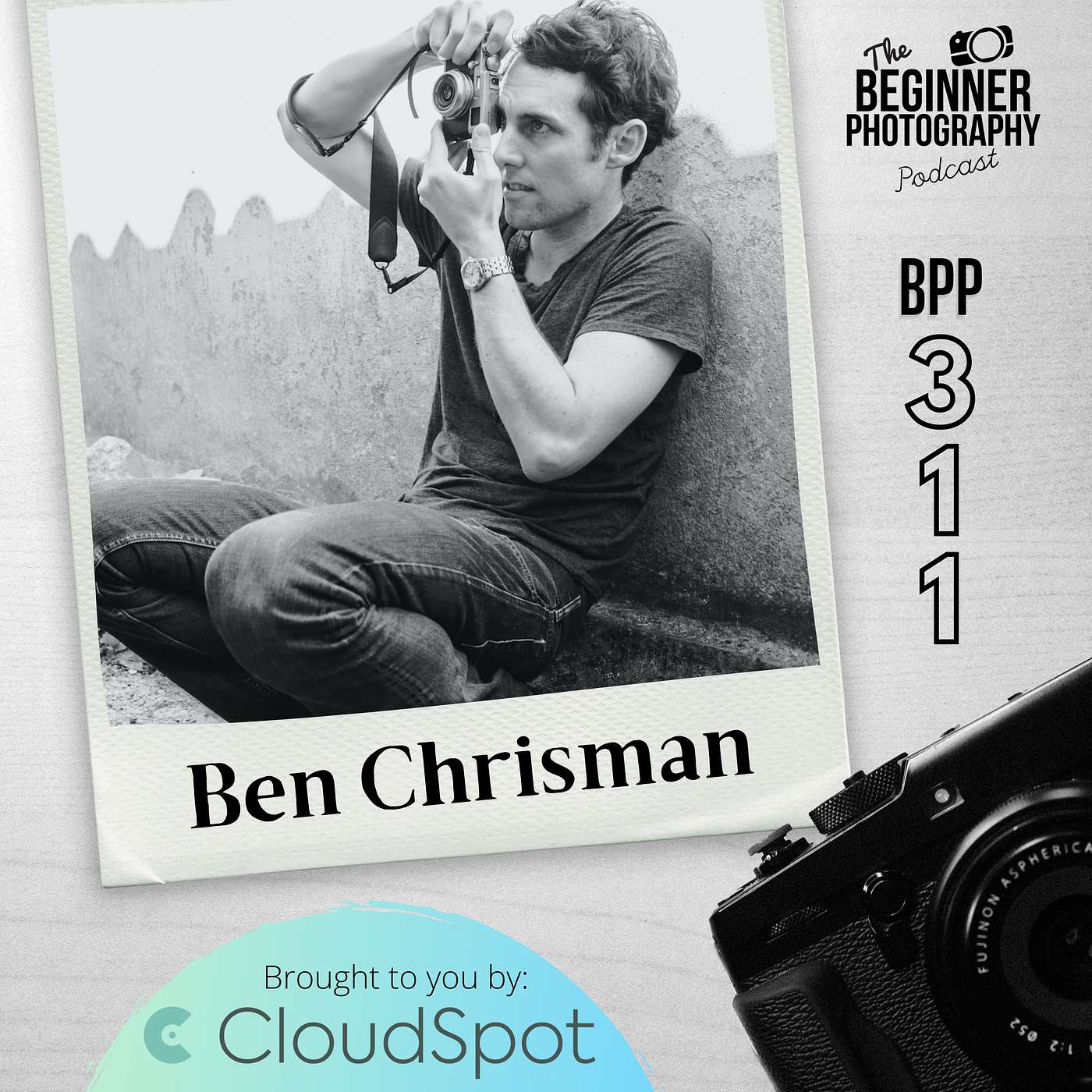 311: Ben Chrisman - Creative Documentary Wedding Photography : Make photos that stand out