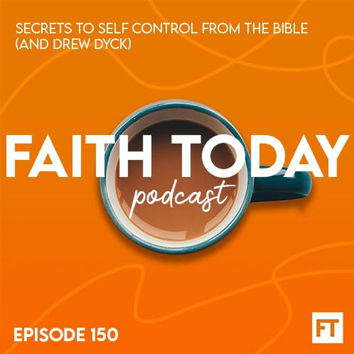 The Faith Today Podcast