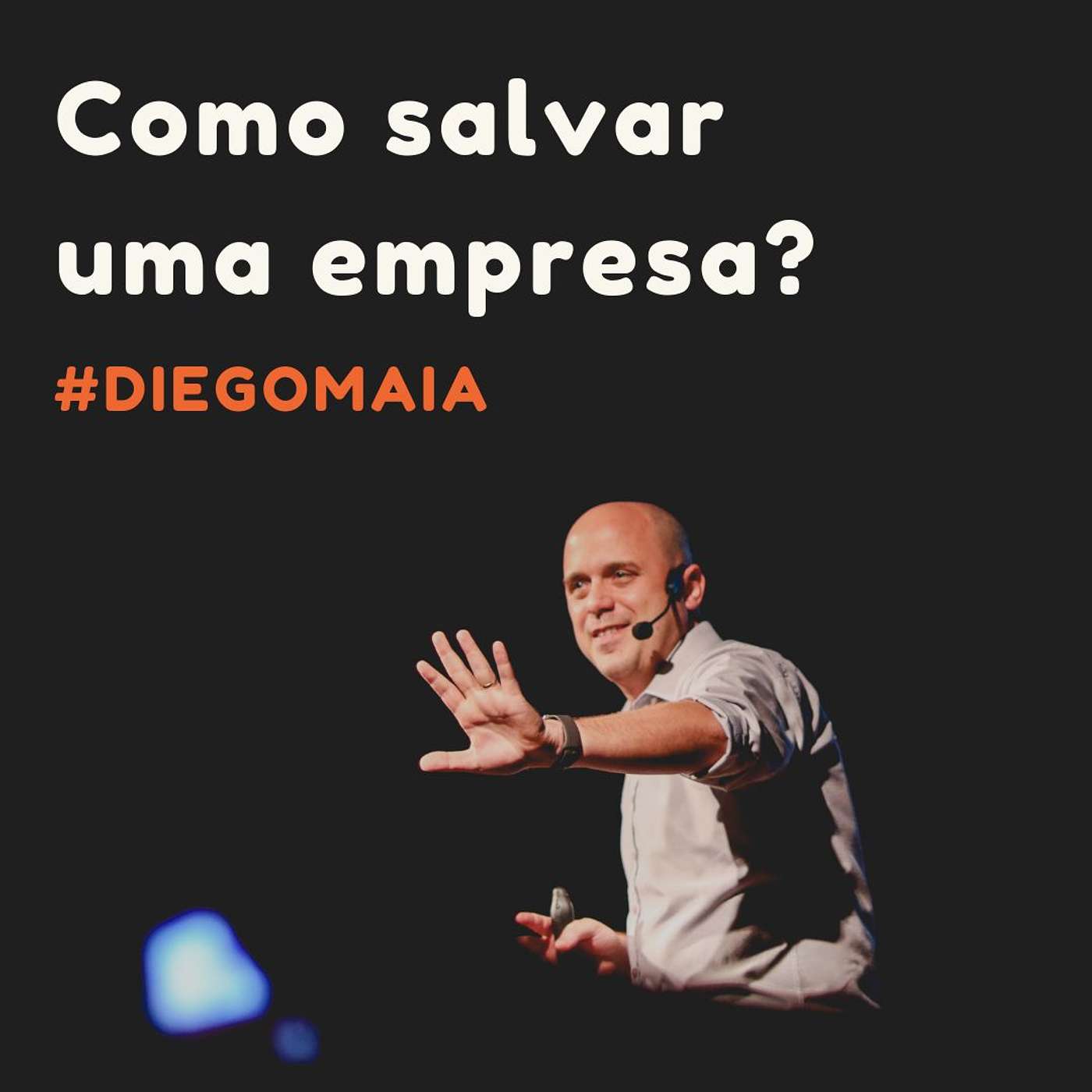 Como salvar minha empresa? episode artwork