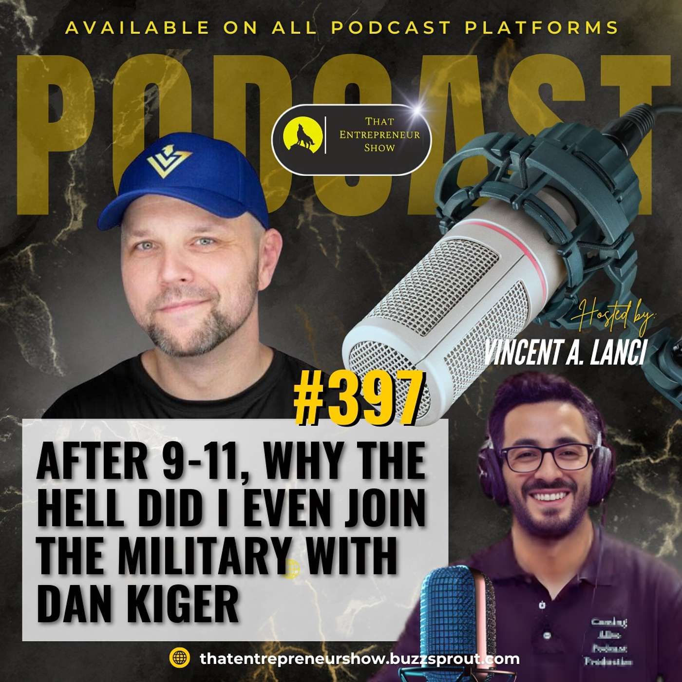 #397: After 9-11, Why the Hell Did I Even Join the Military with Dan Kiger