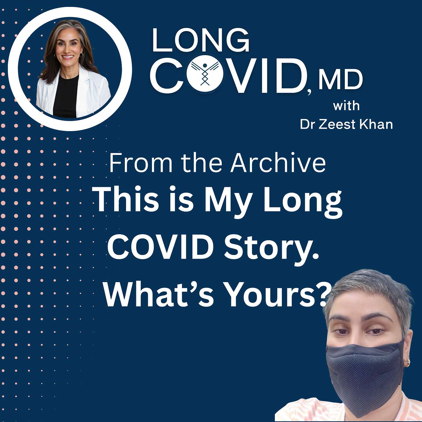 63. Claim Your Long COVID Story. Here is Mine.