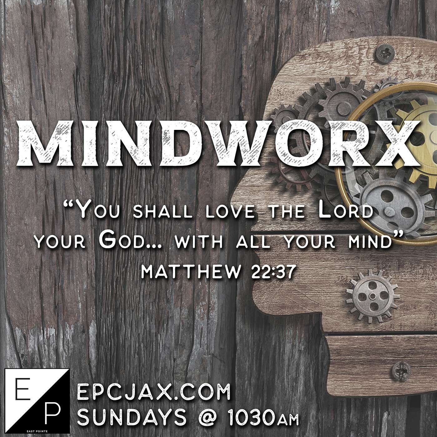 MINDWORX | LSN 4 - Capturing Our Thoughts