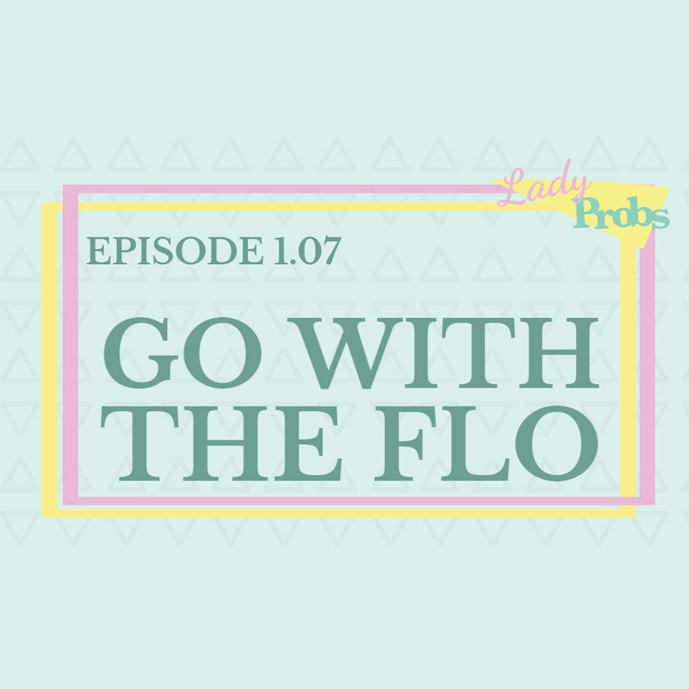 LadyProbs Podcast