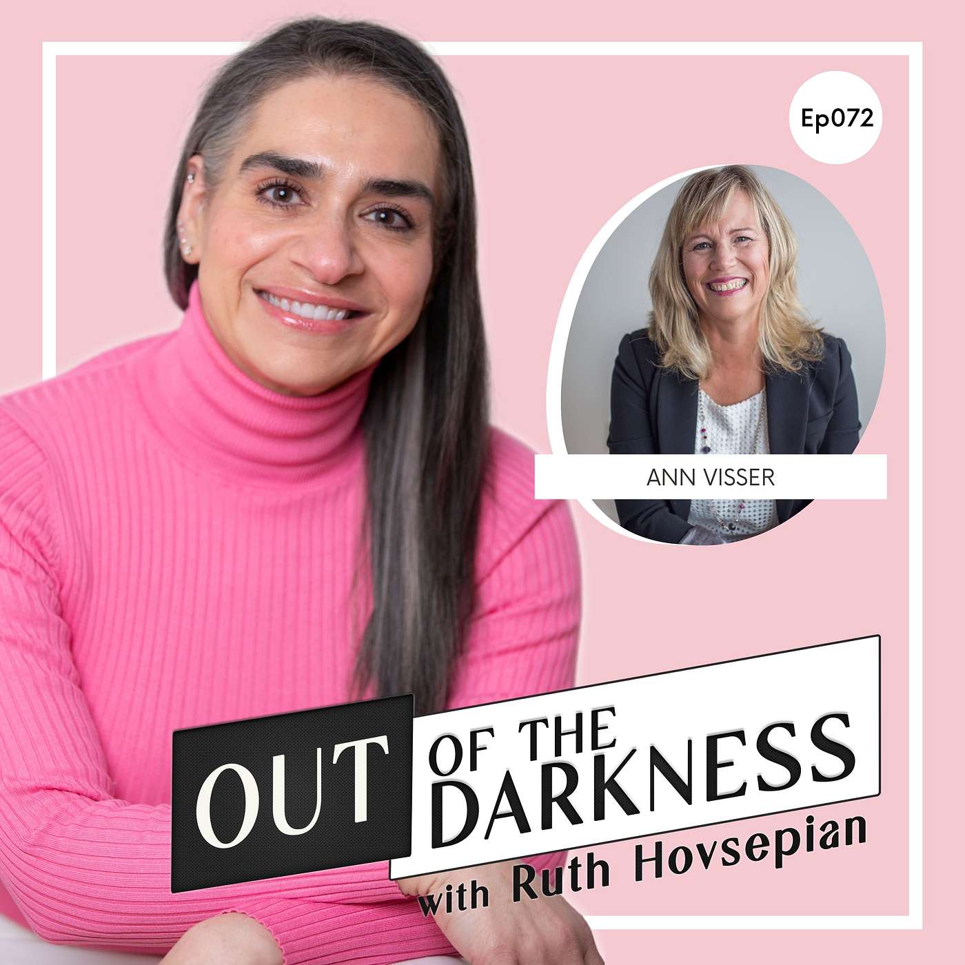 Out of the Darkness with Ruth Hovsepian