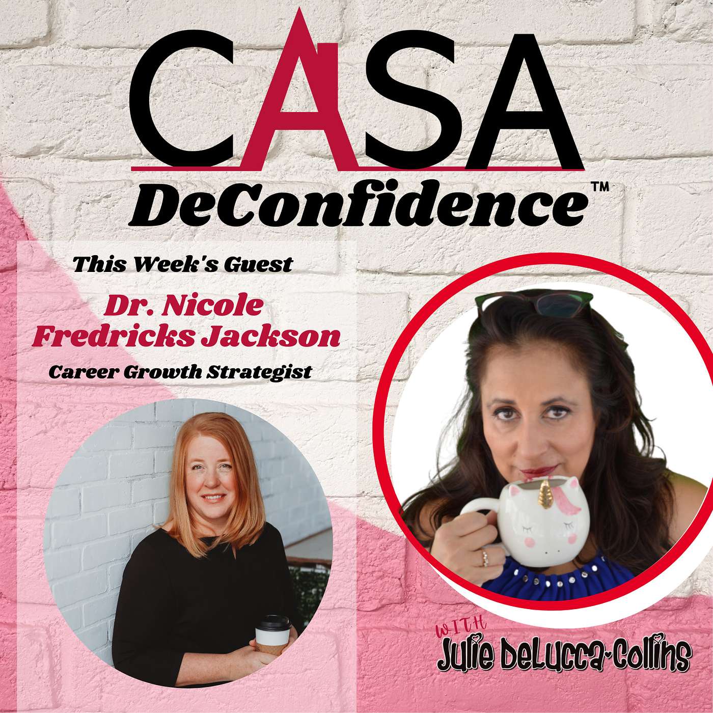 Casa De Confidence Podcast | Empowering Women to Succeed