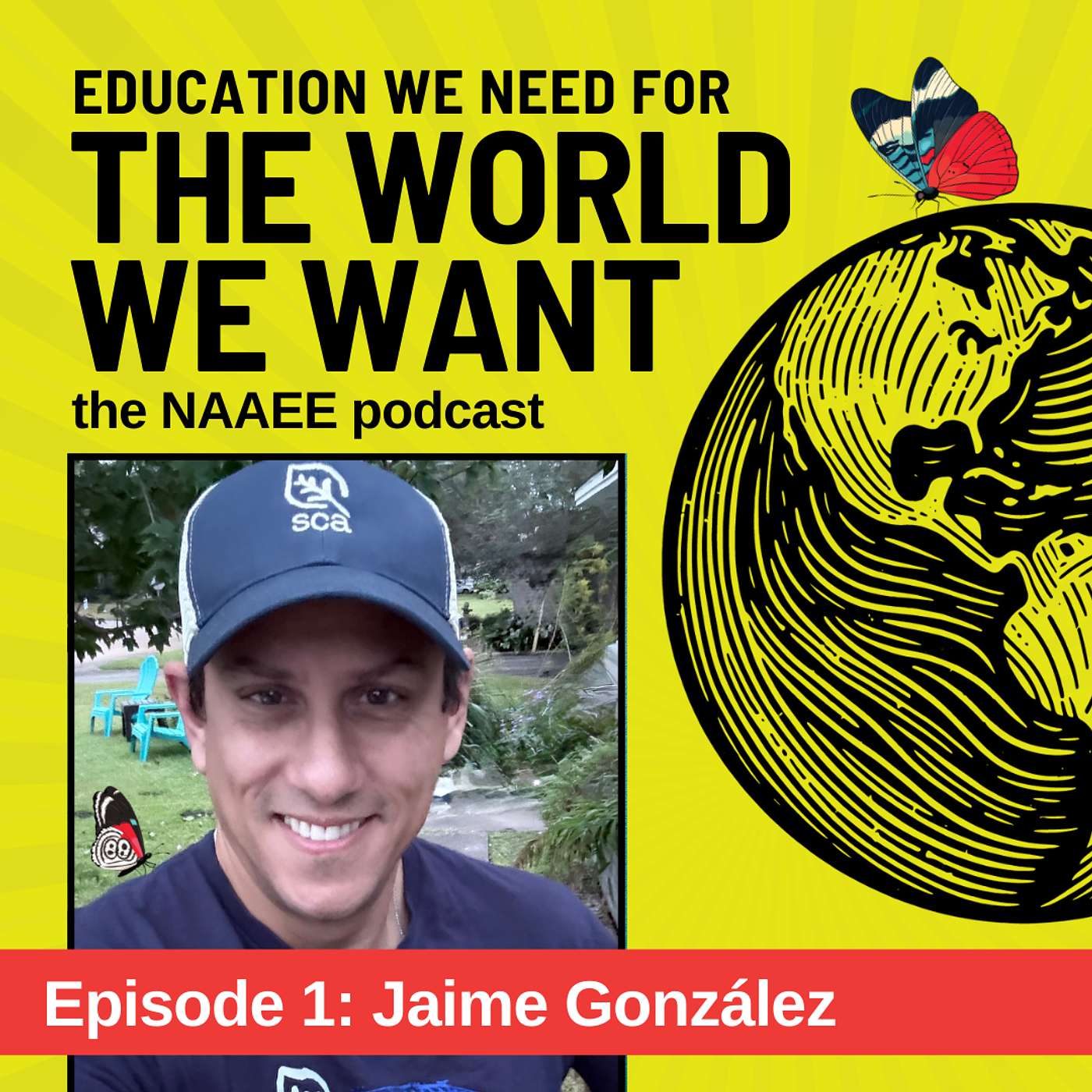 The World We Want: The NAAEE Podcast