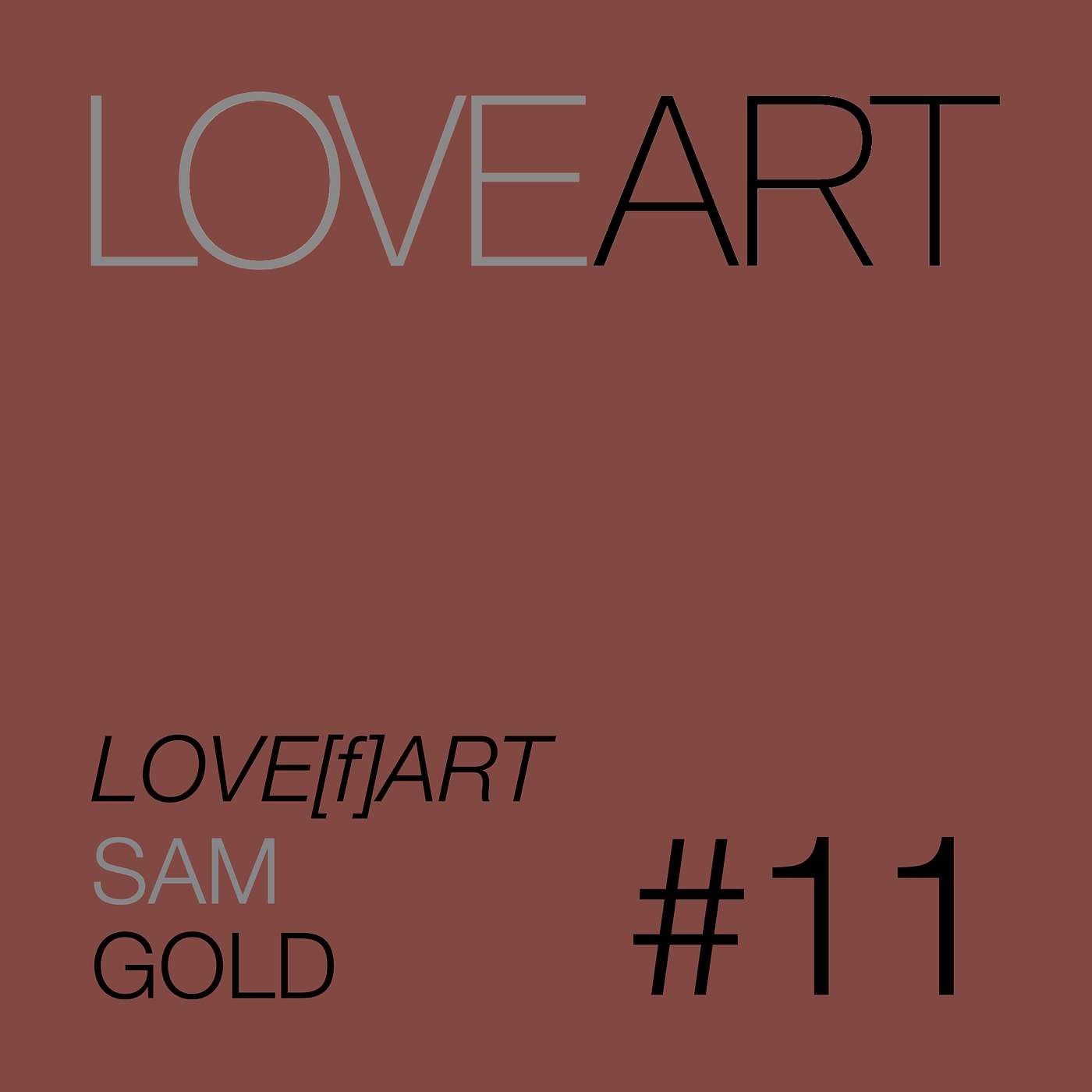Love[f]Art #11 | Sam Gold episode artwork