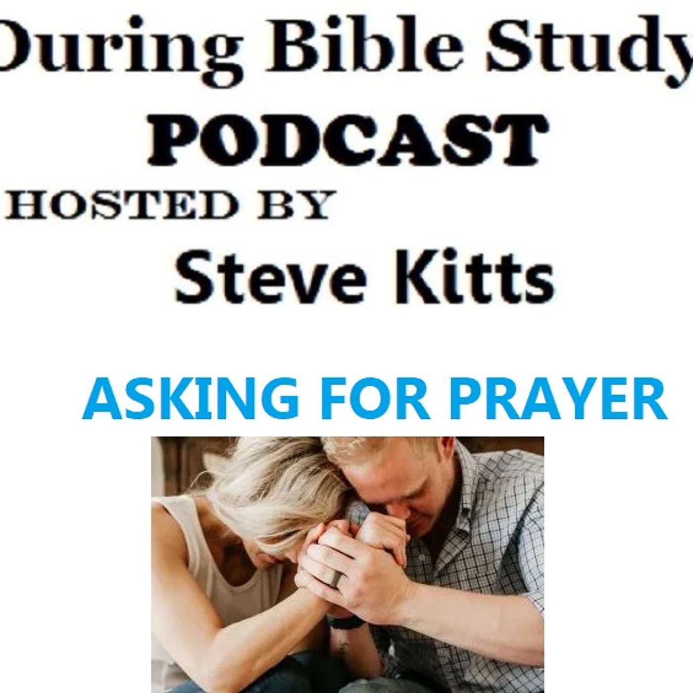 During Bible Study