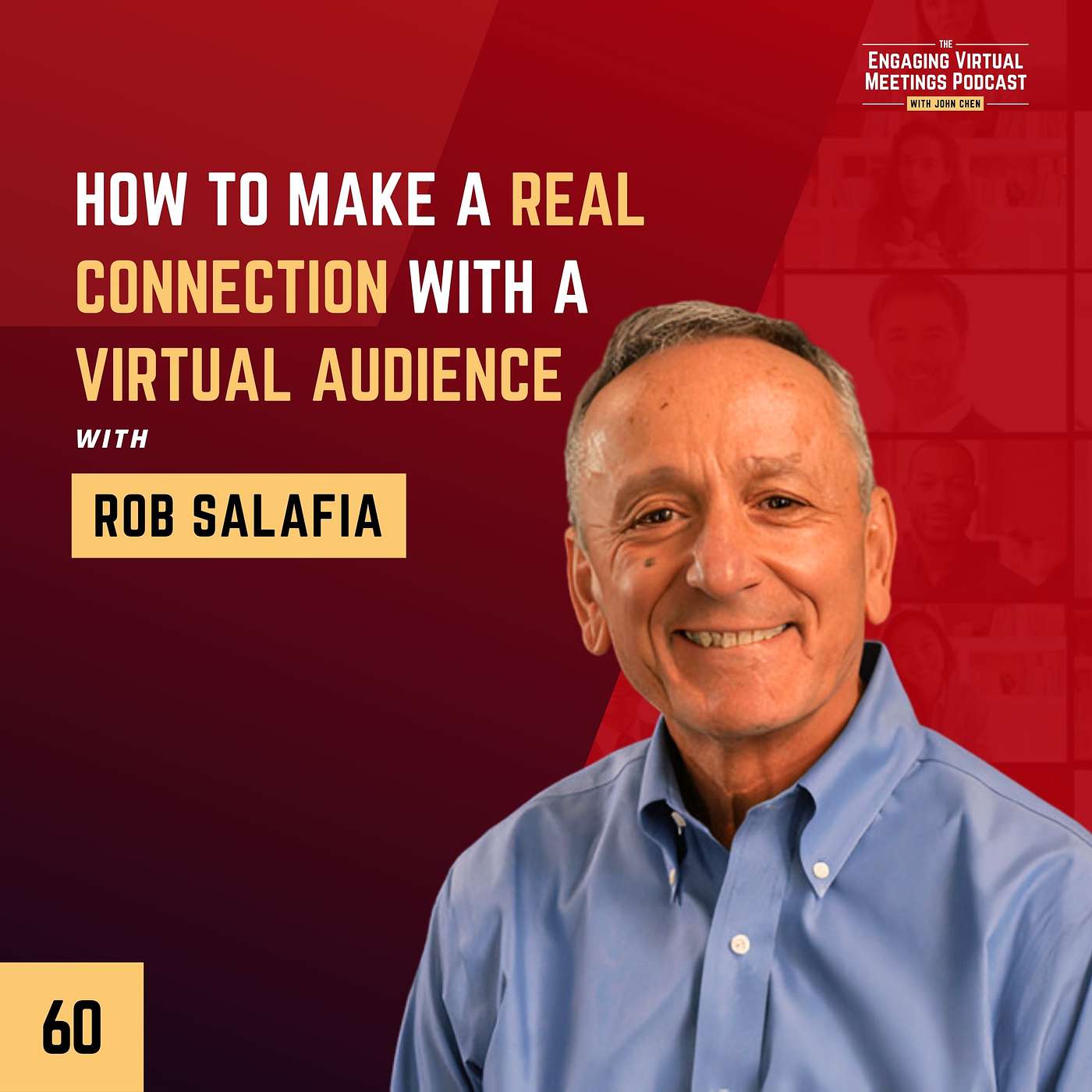 How To Make A Real Connection With A Virtual Audience with Rob Salafia
