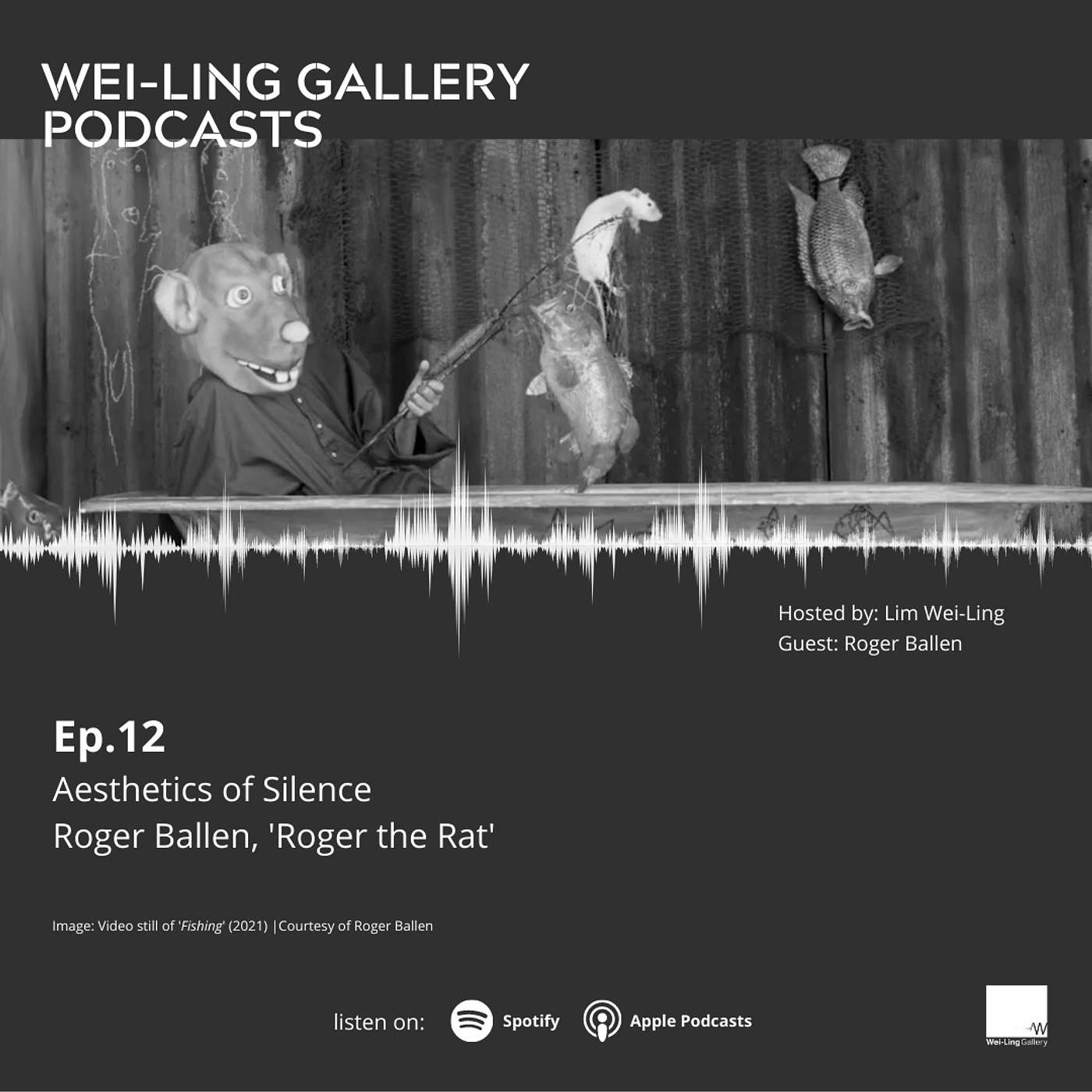 Wei-Ling Gallery Podcast