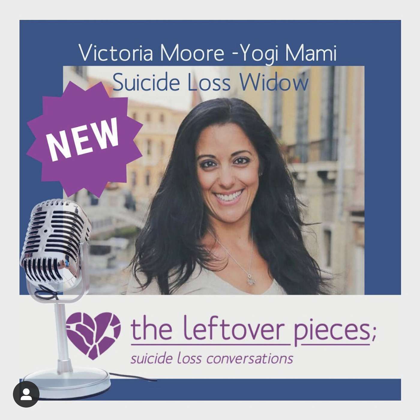 Victoria Moore; The Suicide Widow / Mom Balancing Act