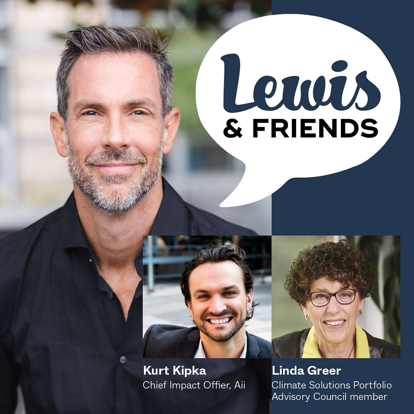 Lewis & Friends: Curious Conversations with Leaders in Sustainable Fashion