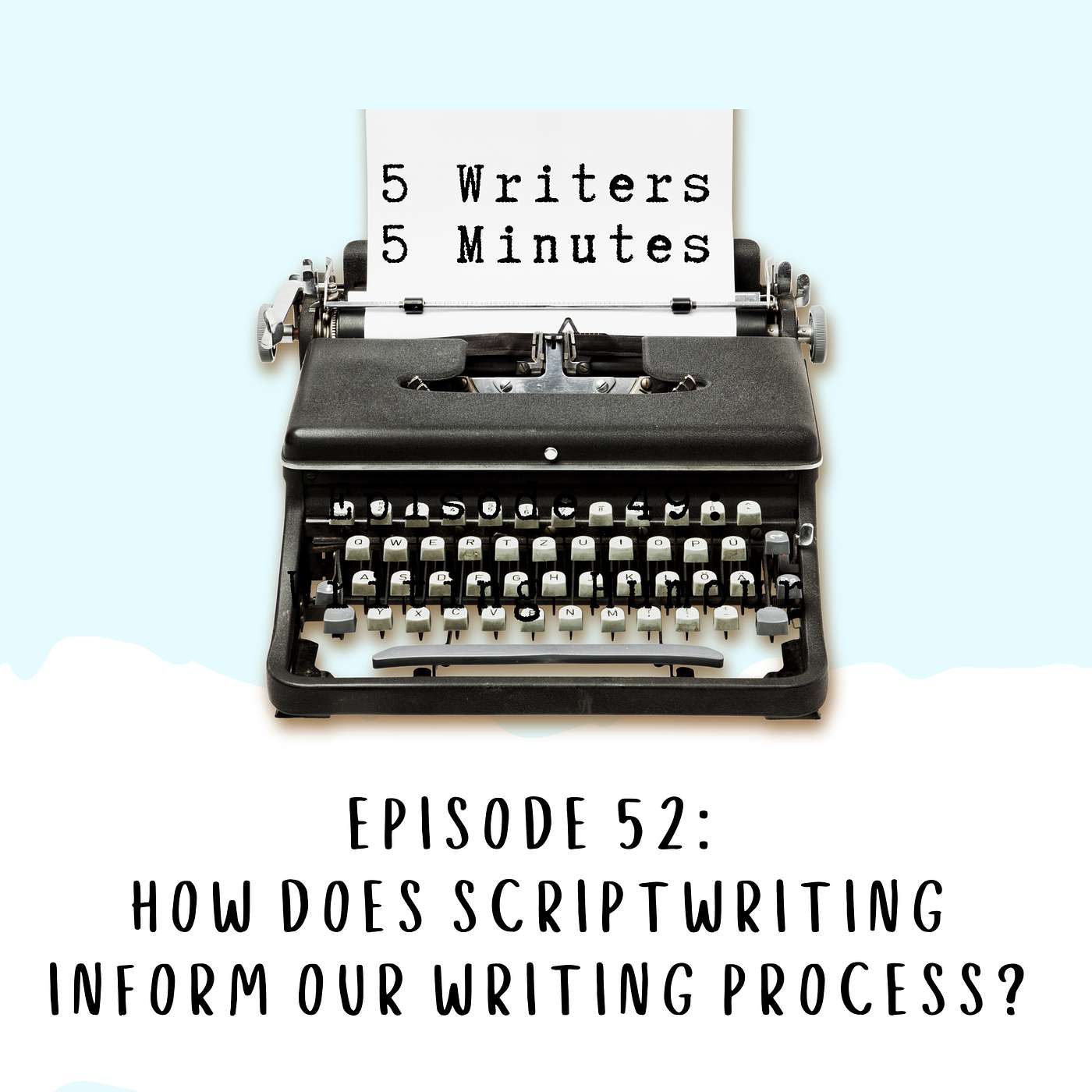 5 Writers 5 Minutes