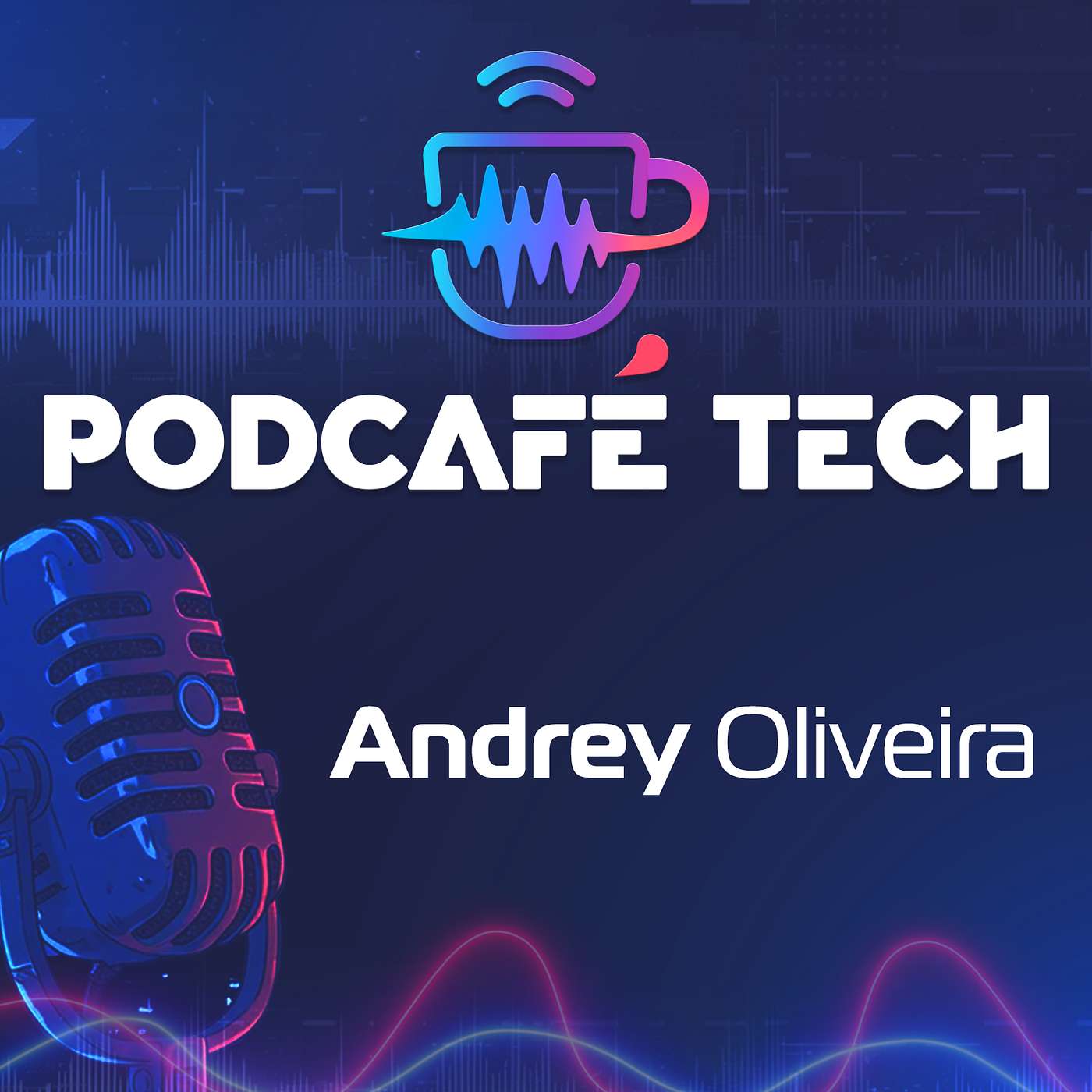 PODCAFÉ TECH