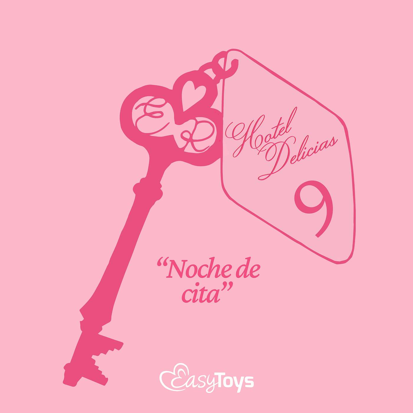 Hotel Delicias - EasyToys x Rouze