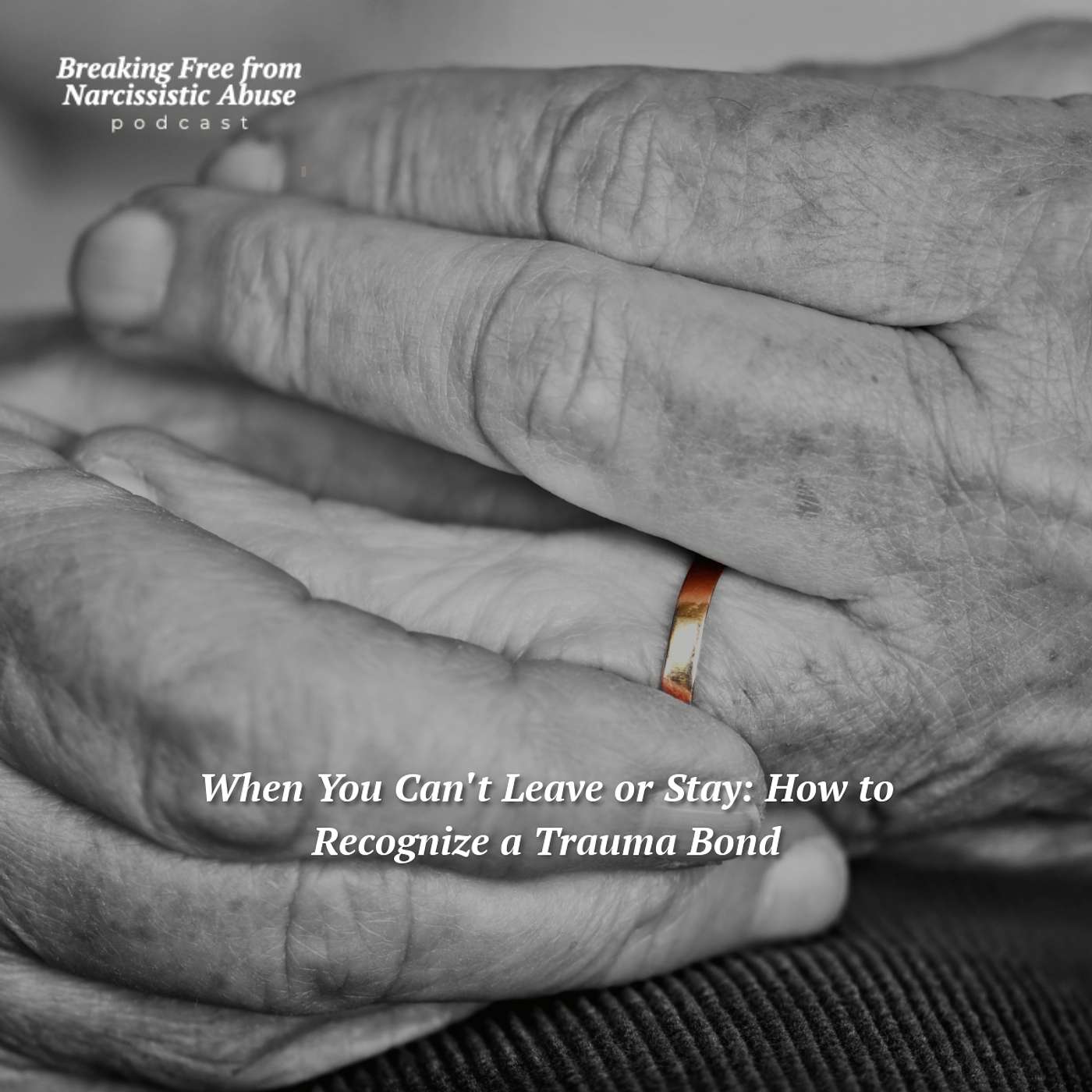 Breaking Free from Narcissistic Abuse