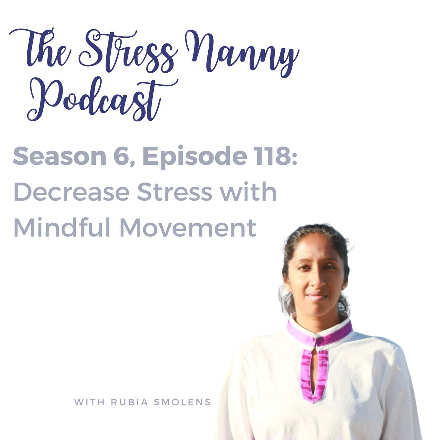 Decrease Stress with Mindful Movement
