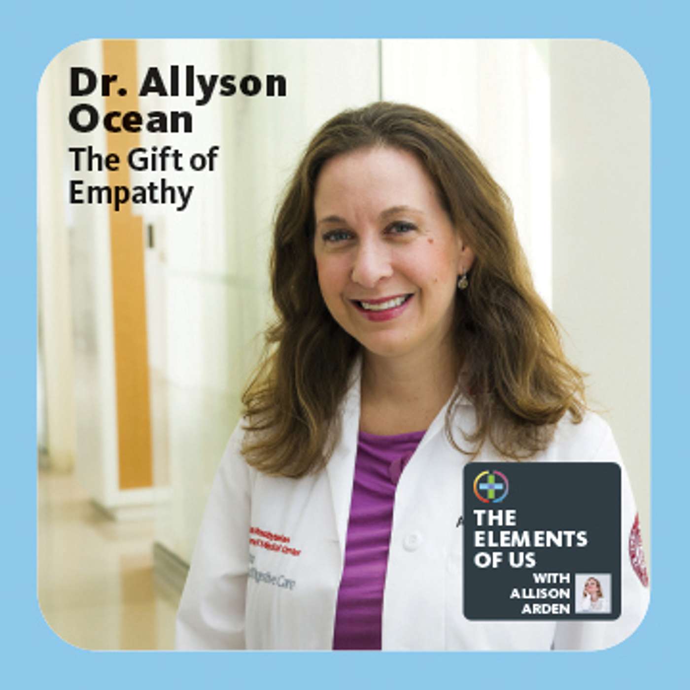 Dr. Allyson Ocean - The Gift of Empathy