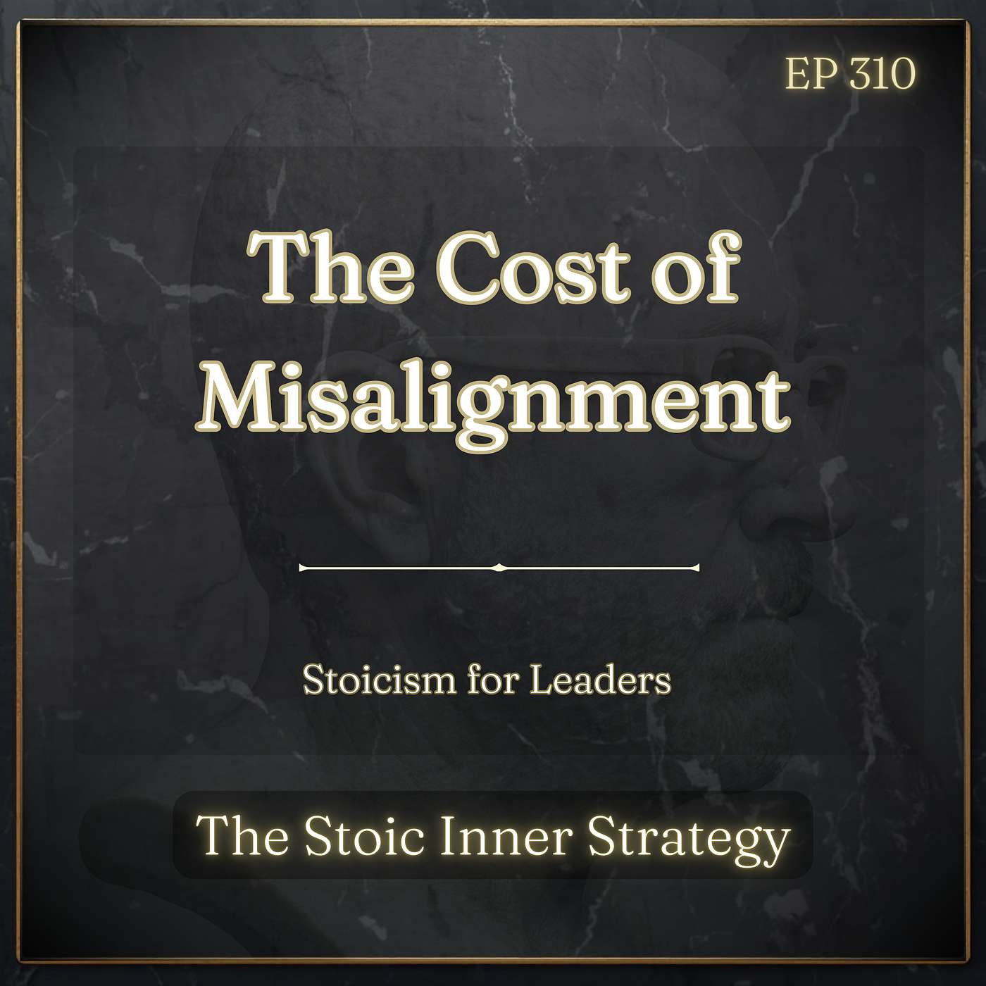 Ep 310 – The Cost of Misalignment episode artwork