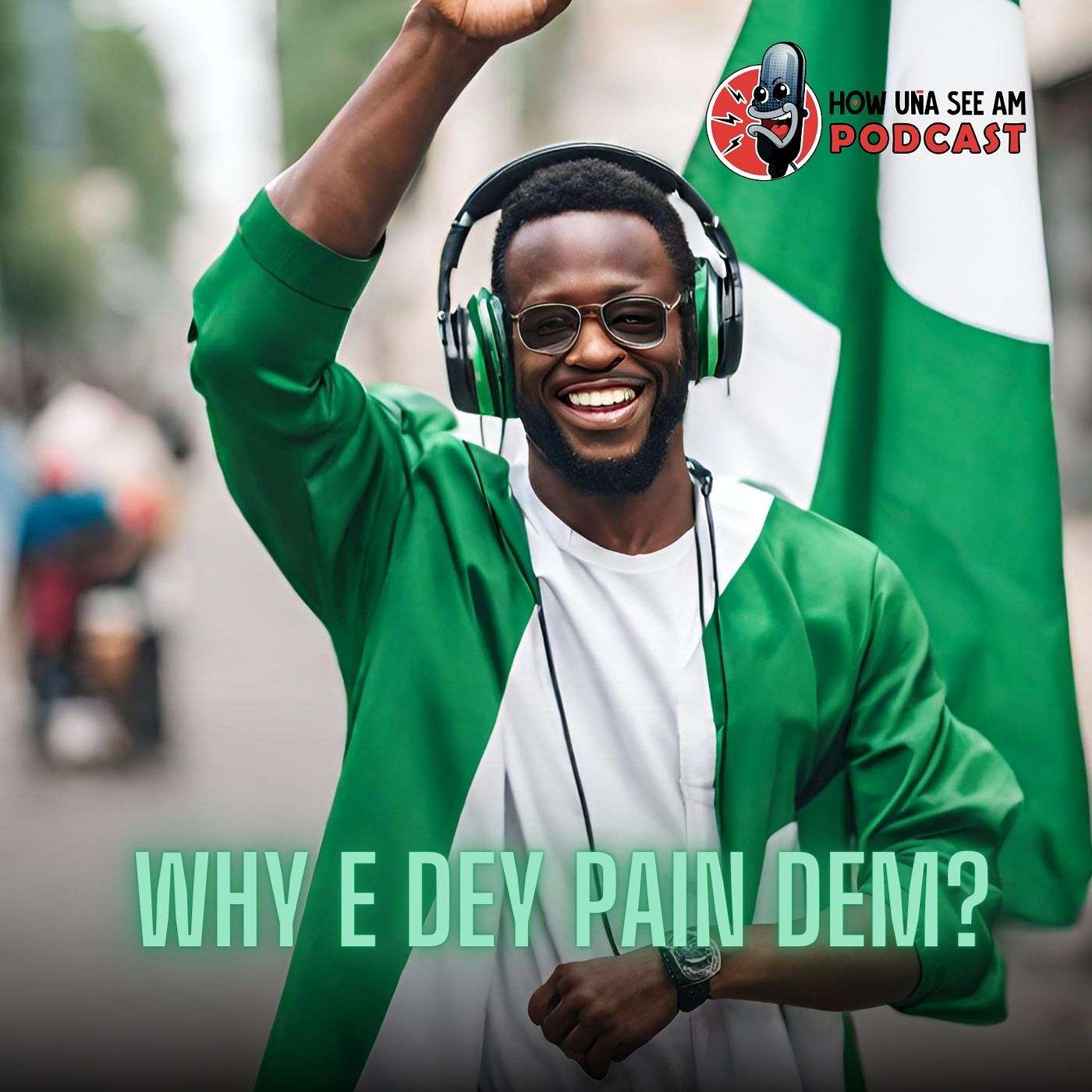 S4 E19: Why e dey pain dem?