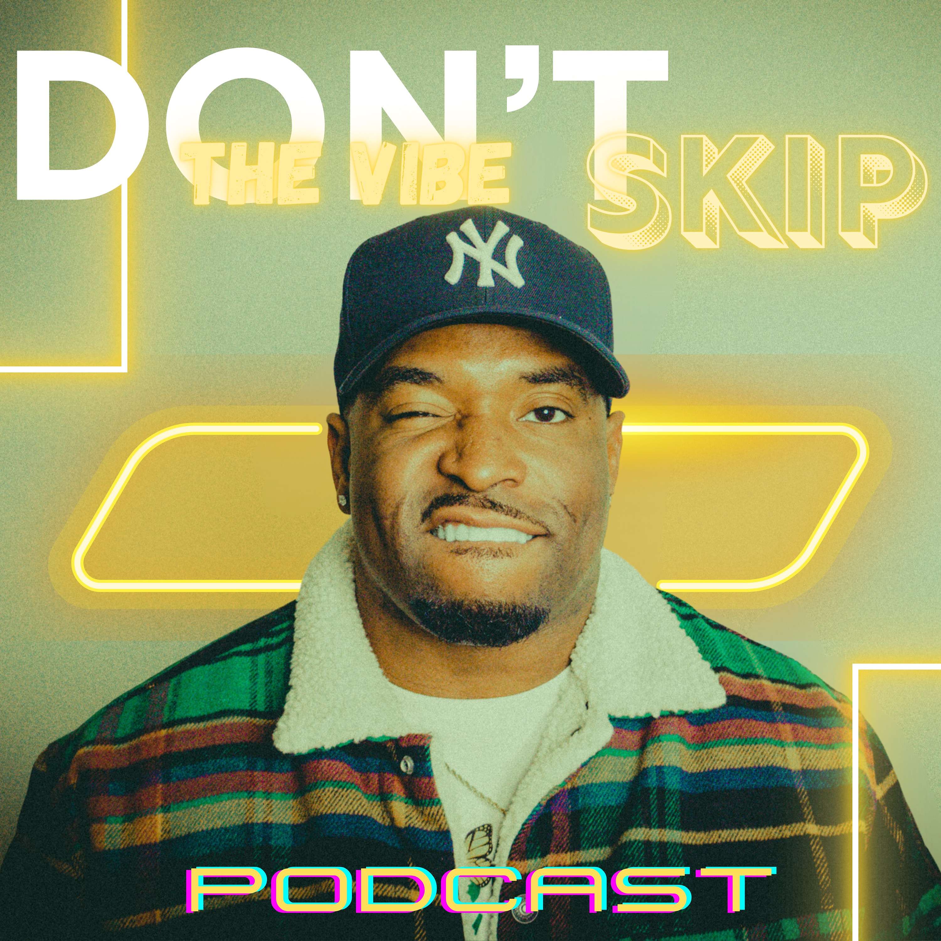 Don't Skip The Vibe