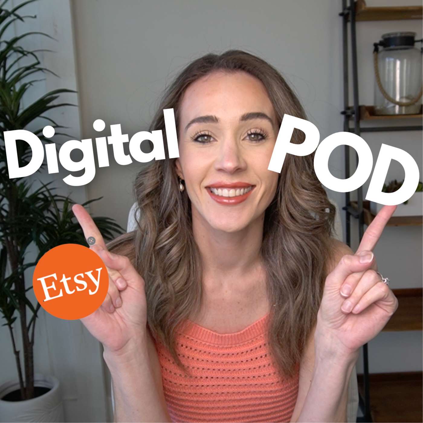 cover of episode Top Products to Sell with Print on Demand + Digital Products On Etsy