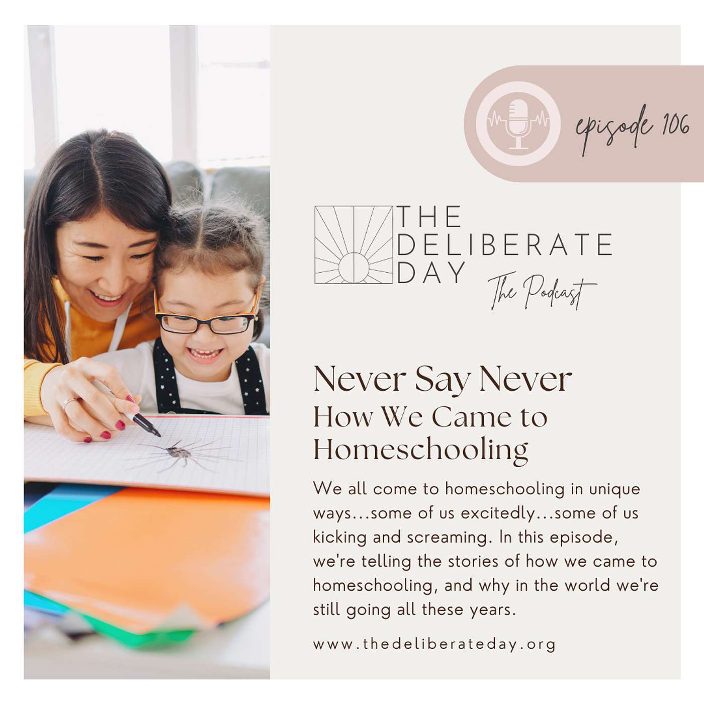 Deliberate Motherhood Podcast