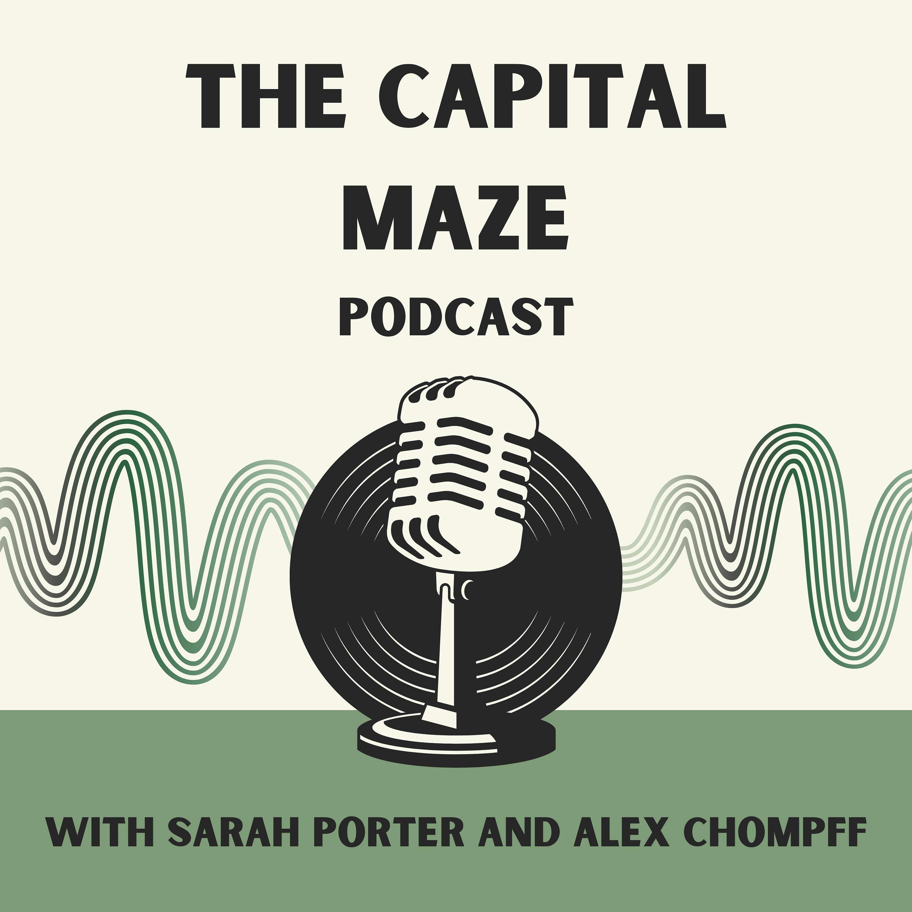 The Capital Maze