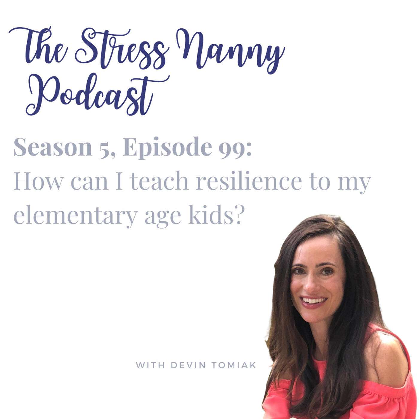 The Stress Nanny with Lindsay Miller