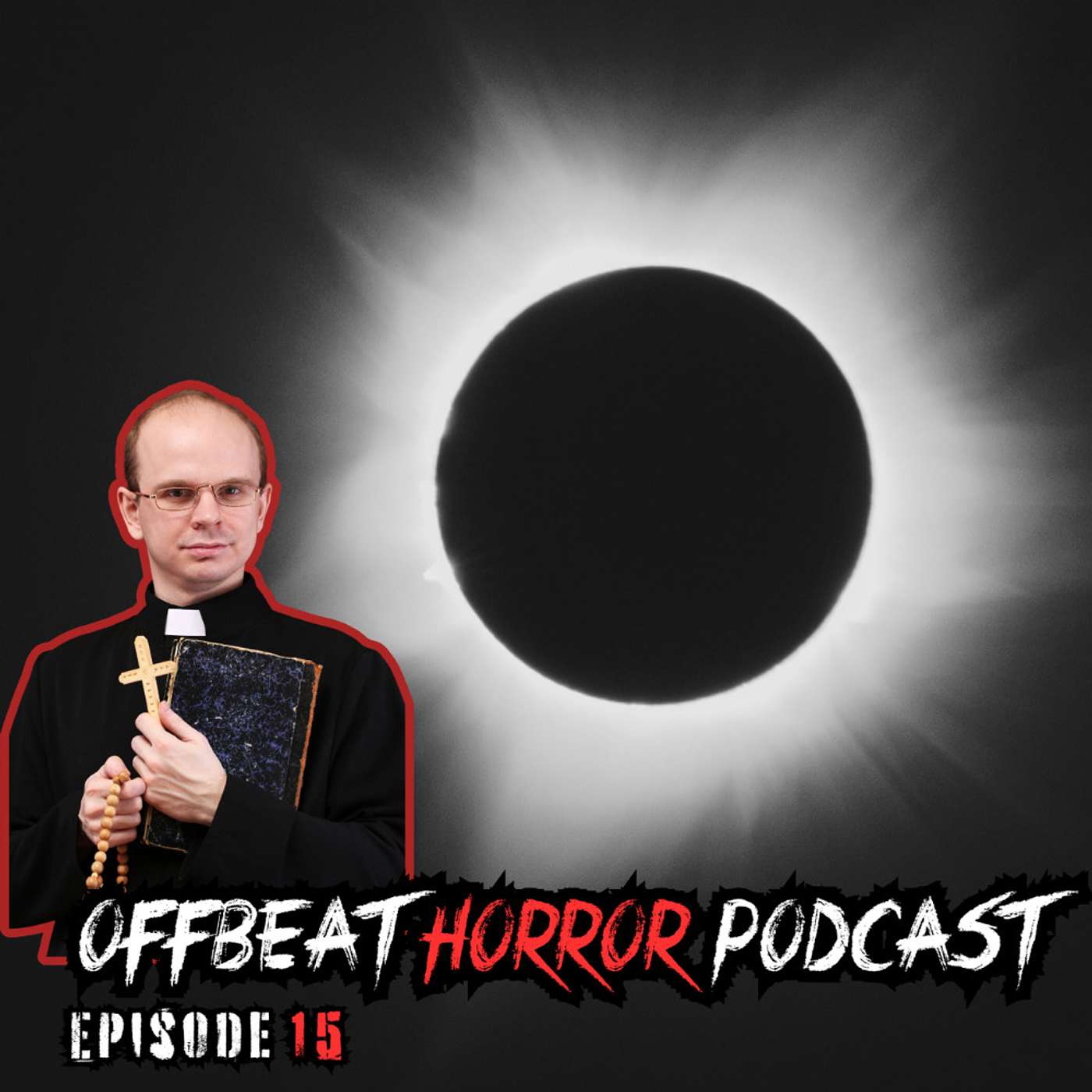 Offbeat Horror Podcast: There's A Human Head in My Son's Closet!