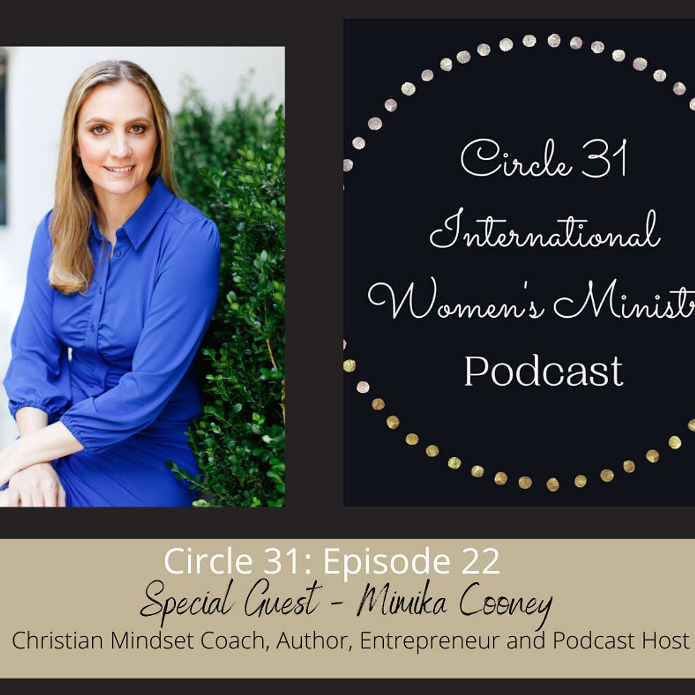 Circle 31 International Women\'s Ministry Podcast