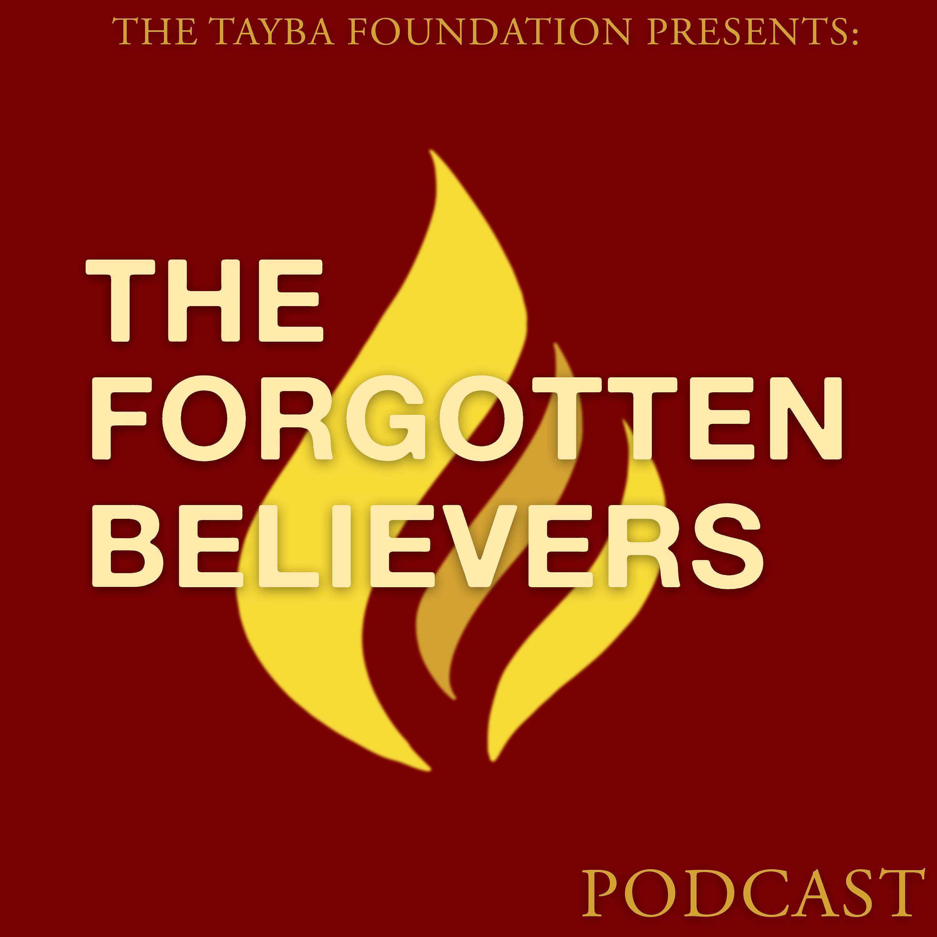 Tayba's Forgotten Believers 