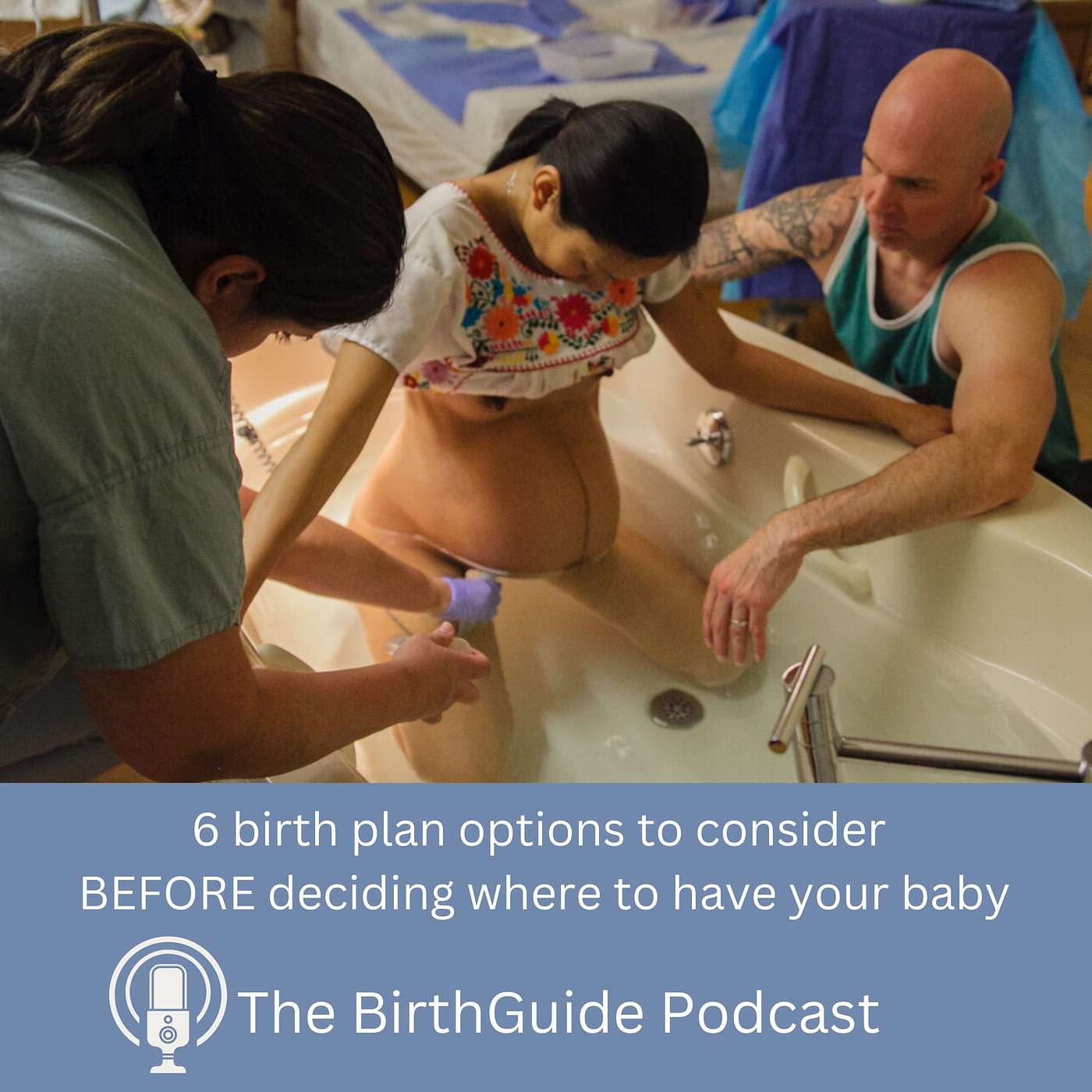 The BirthGuide Podcast