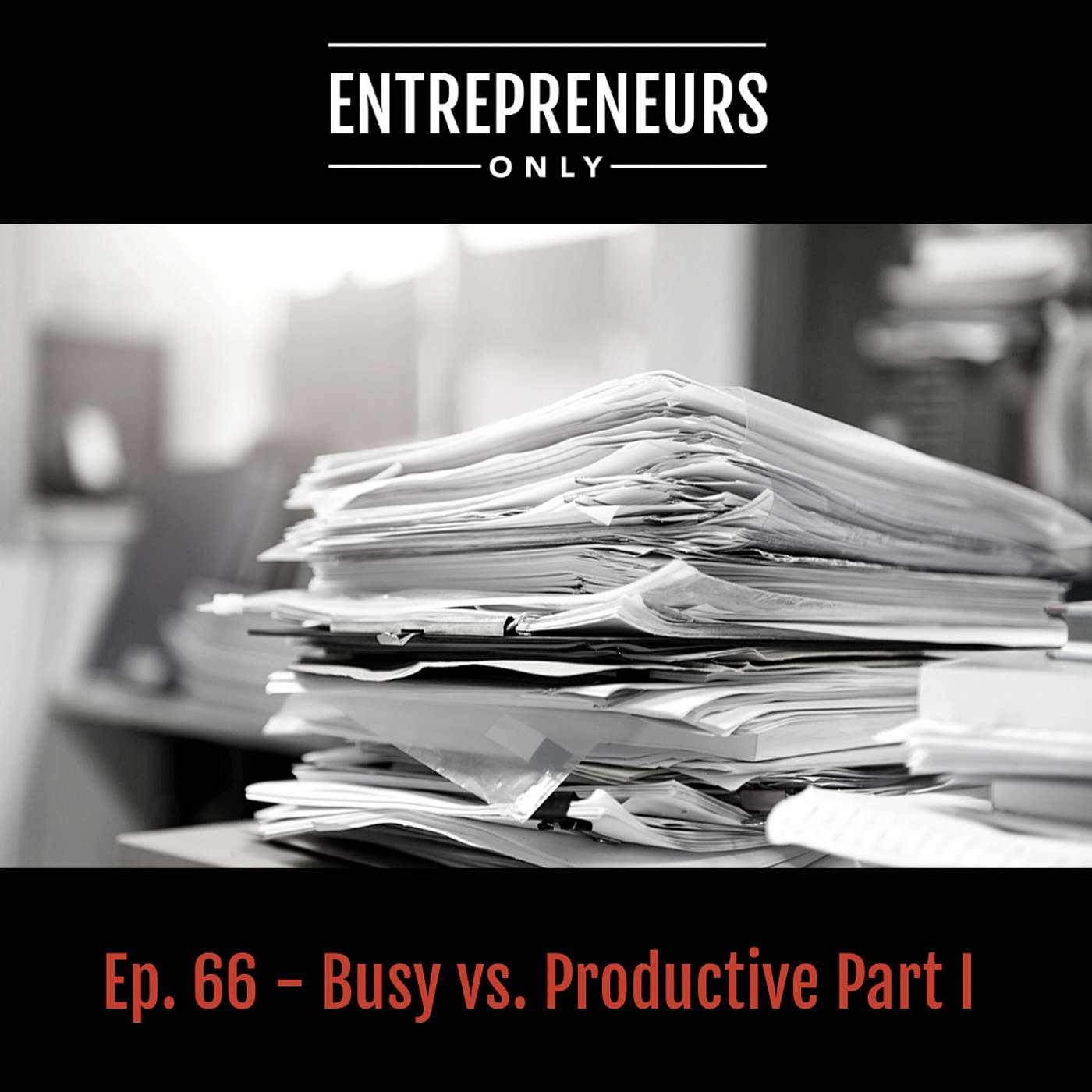 Busy Vs. Productive Part 1