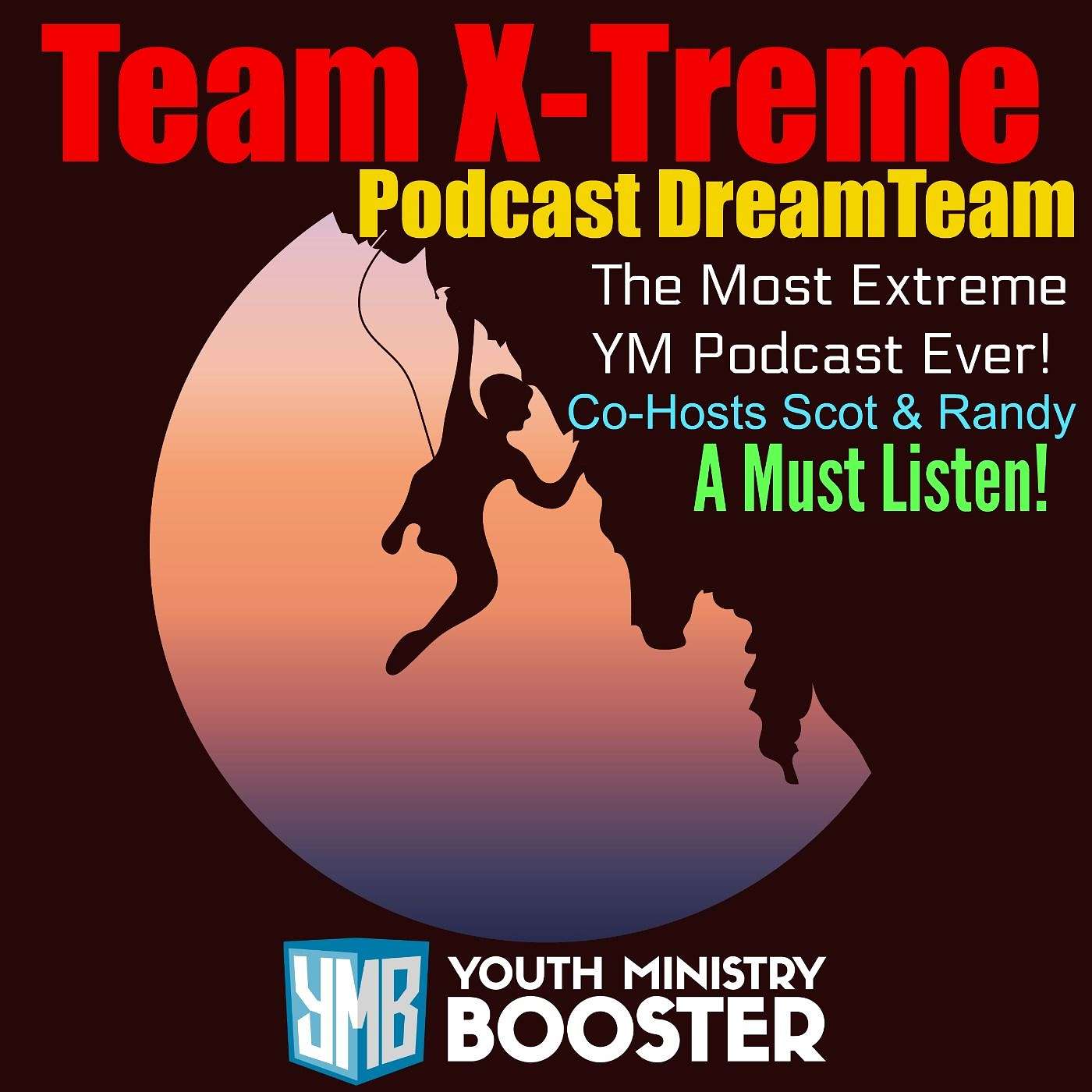 115: The Extreme Youth Ministry Podcast Show; A Comedic Take On Student Ministry Podcasts